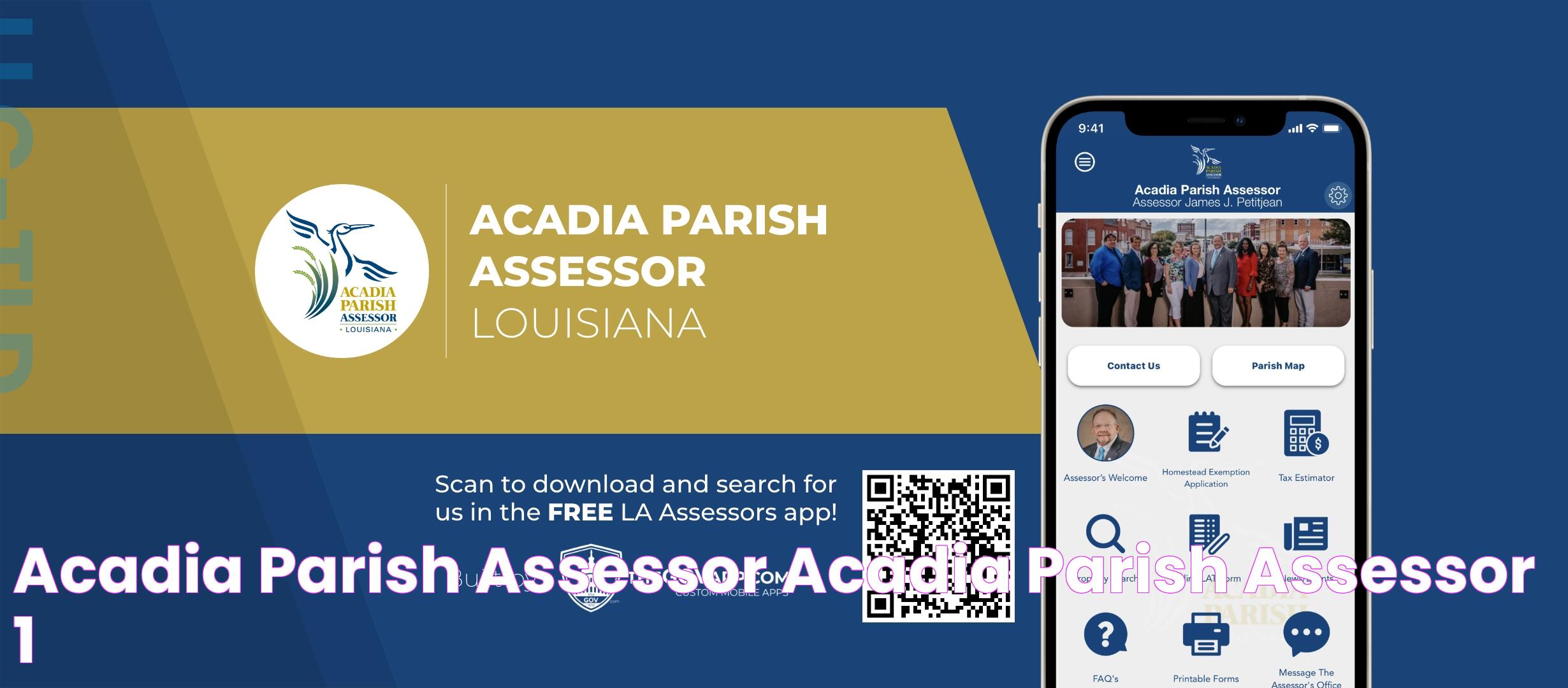 Insights Into The Role And Functions Of Tax Assessor Acadia Parish