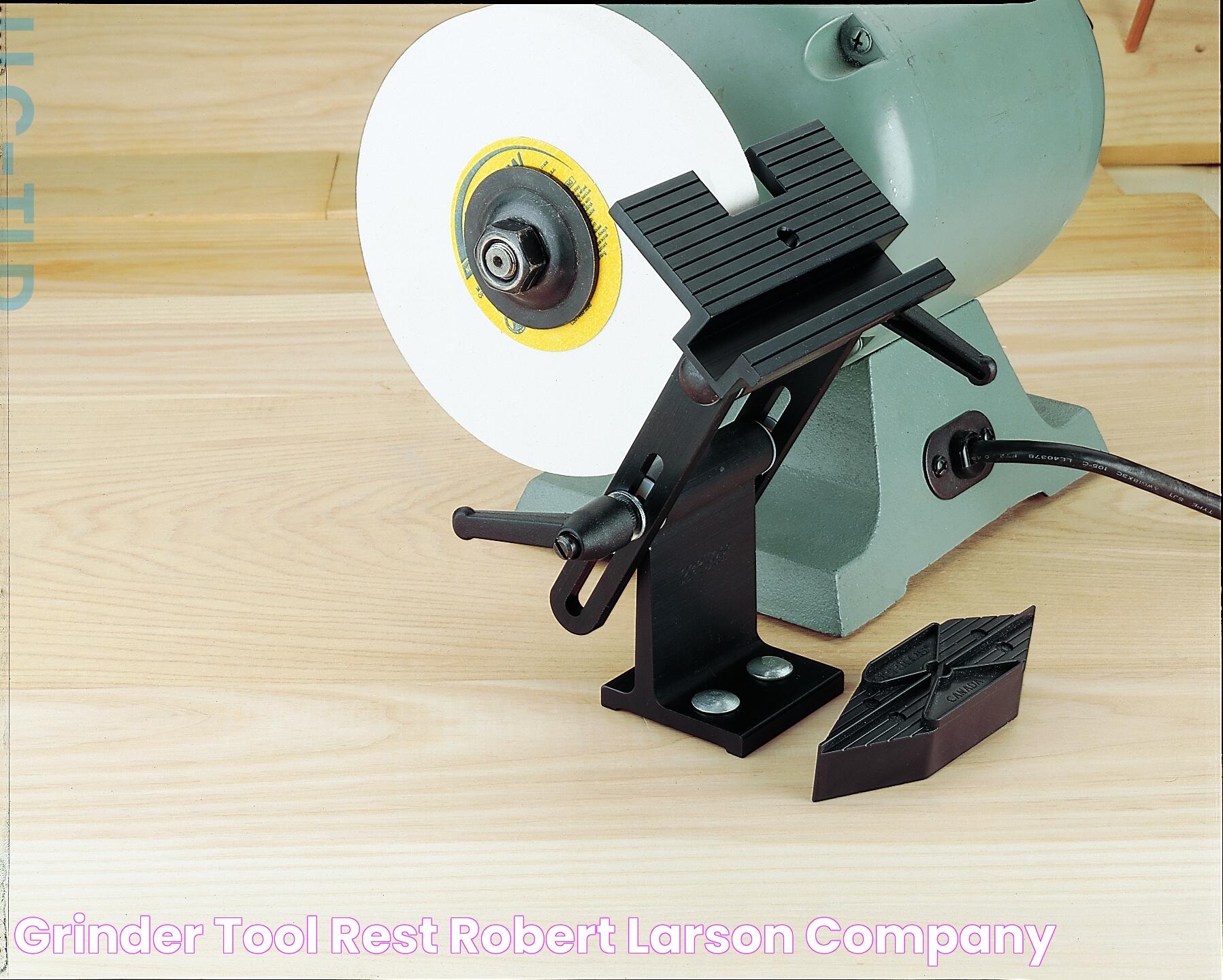 GRINDER TOOL REST Robert Larson Company