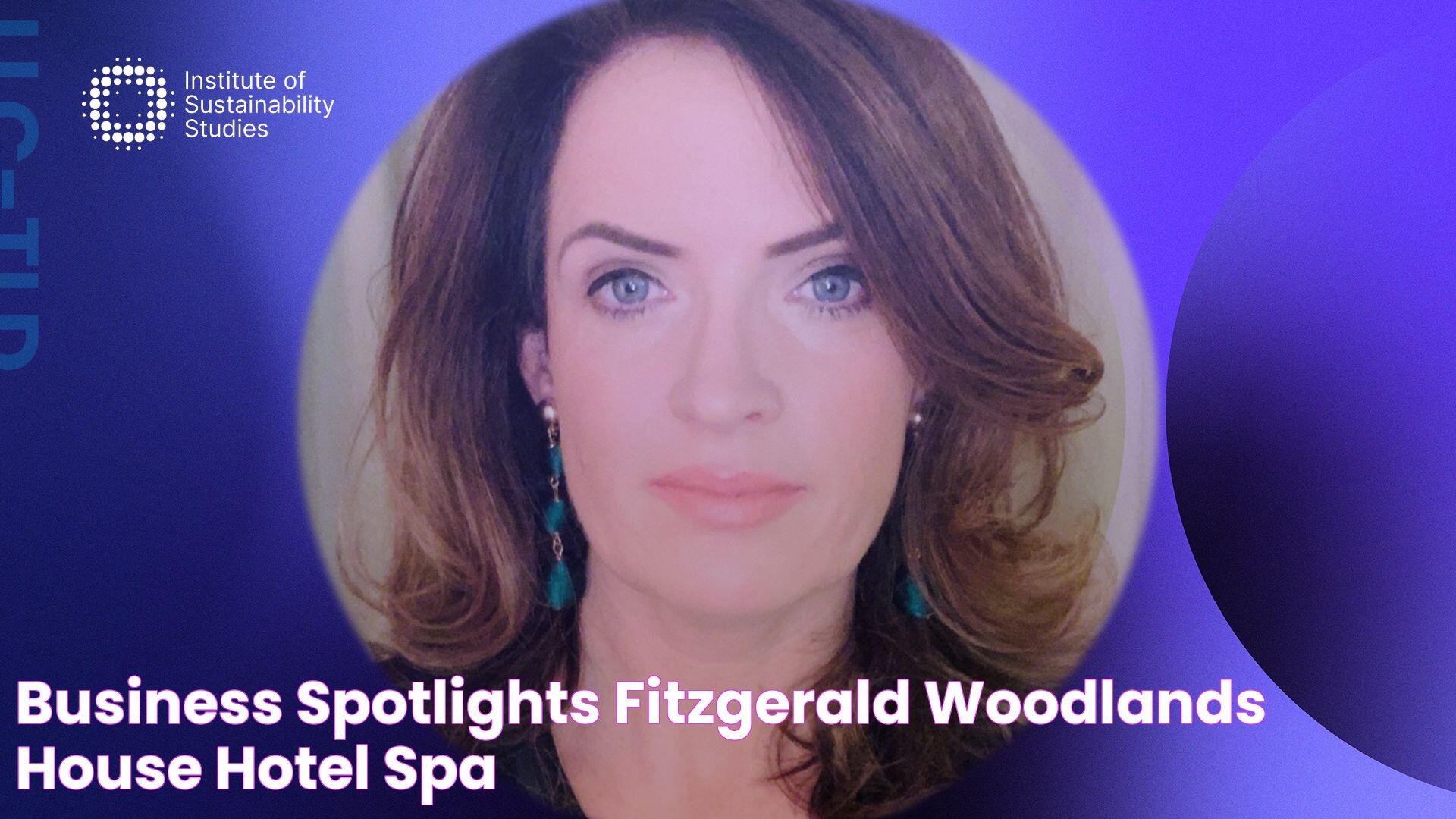 Business Spotlights Fitzgerald Woodlands House Hotel & Spa