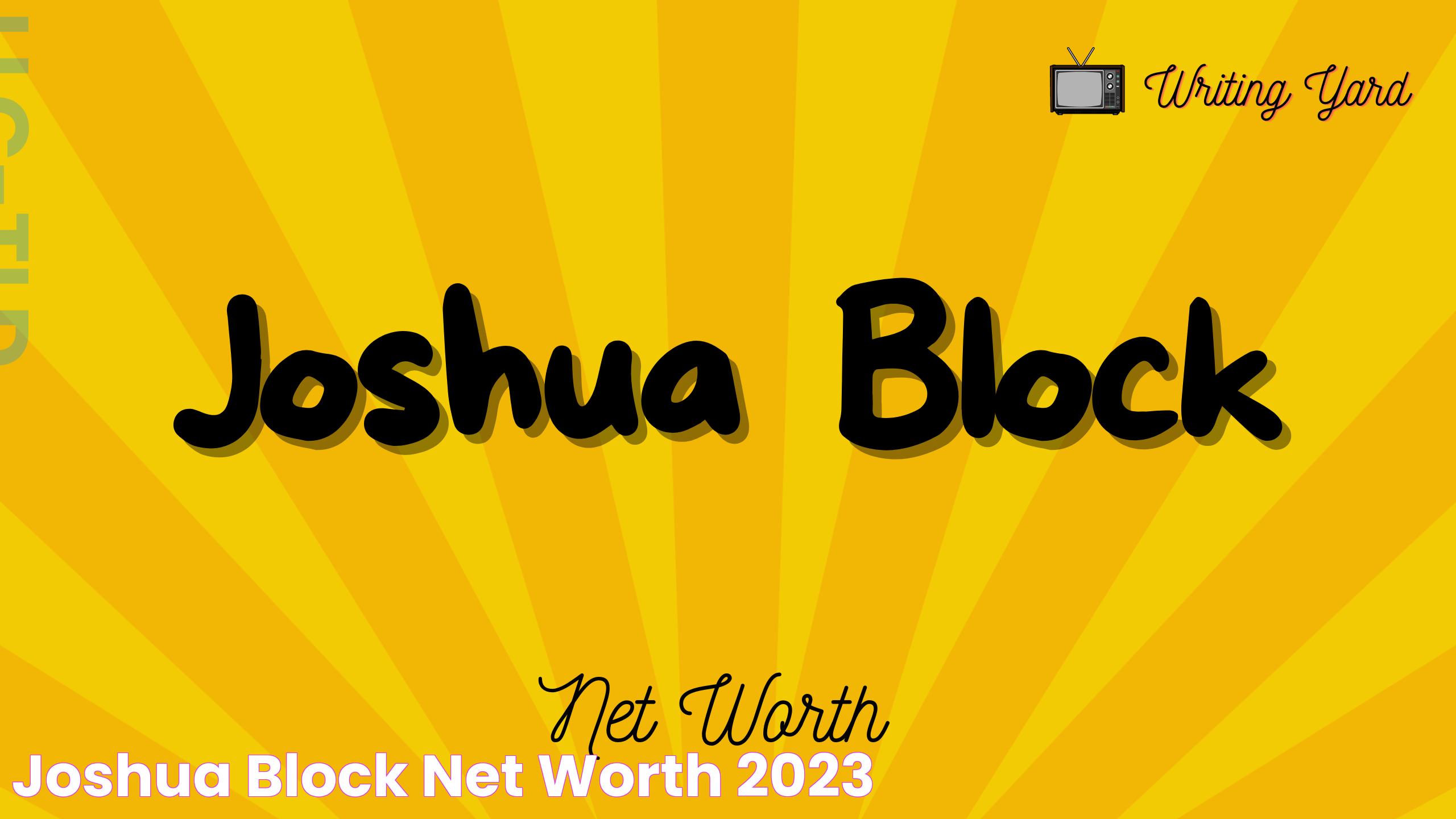 Joshua Block Net Worth 2023