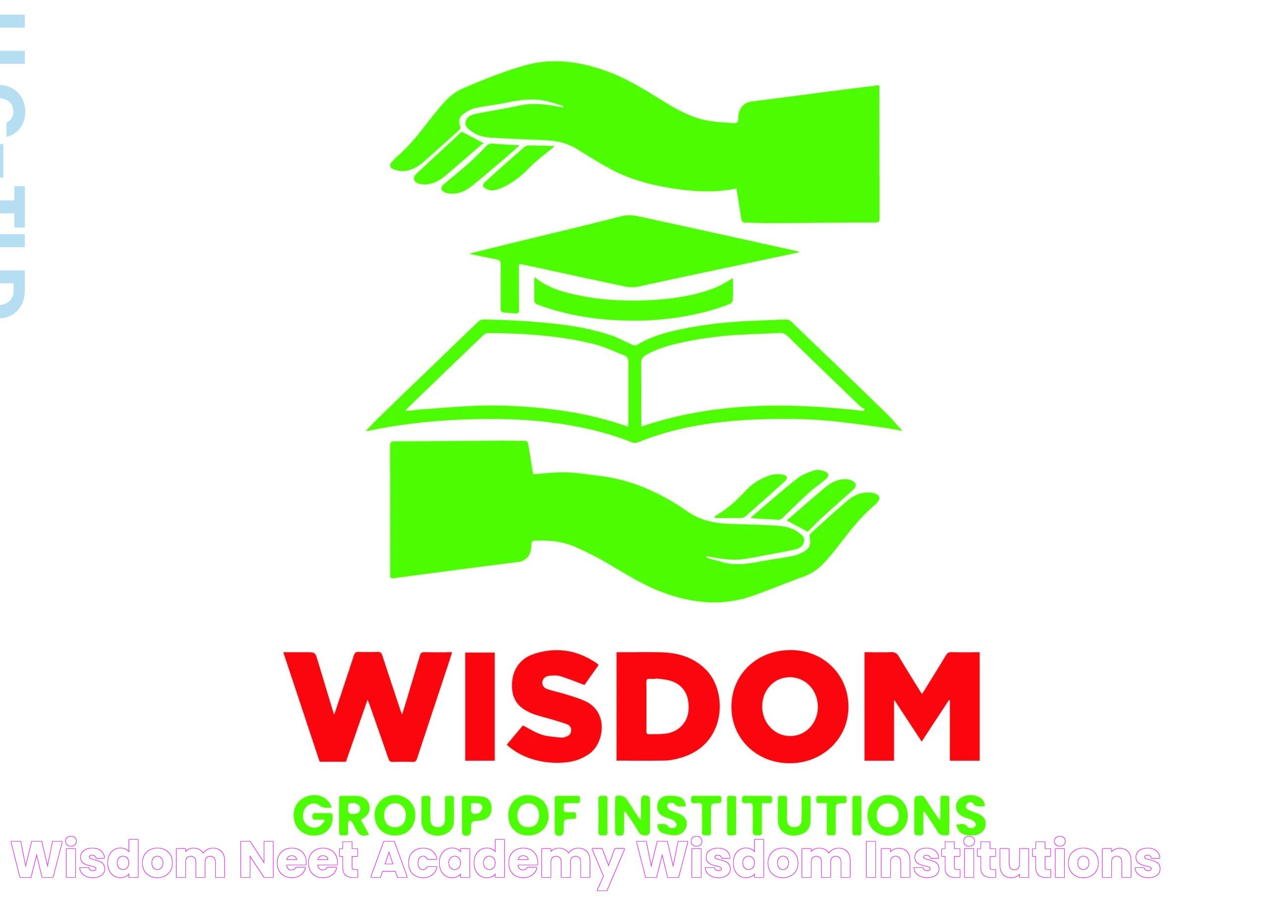 WISDOM NEET ACADEMY Wisdom Institutions