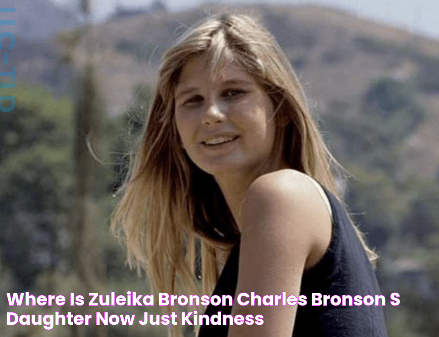 Where is Zuleika Bronson, Charles Bronson’s Daughter Now? Just Kindness