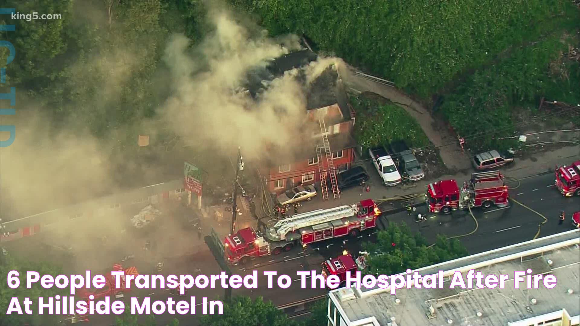 6 people transported to the hospital after fire at Hillside Motel in