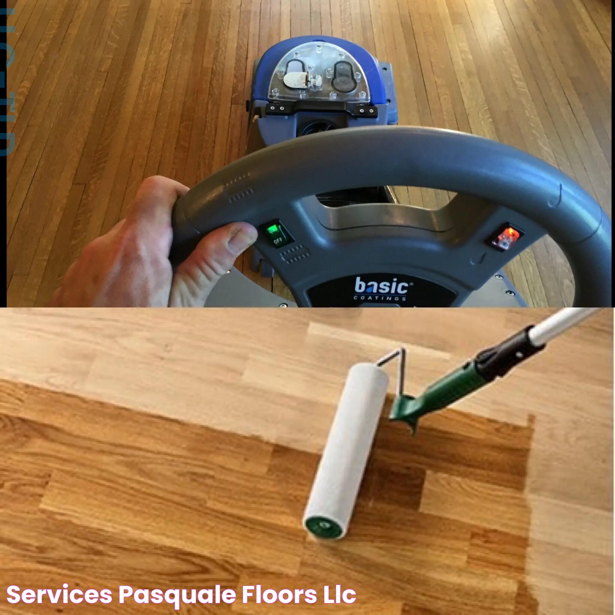 Services Pasquale Floors, LLC