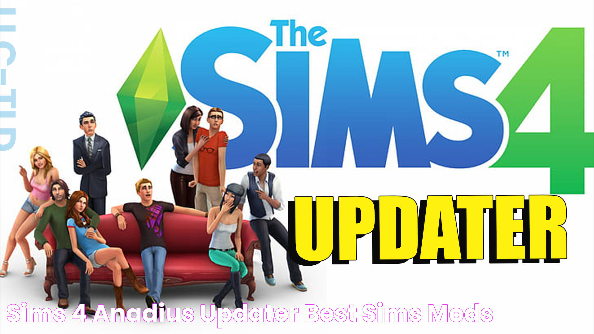 Sims 4 Anadius UPDATER Best Sims Mods