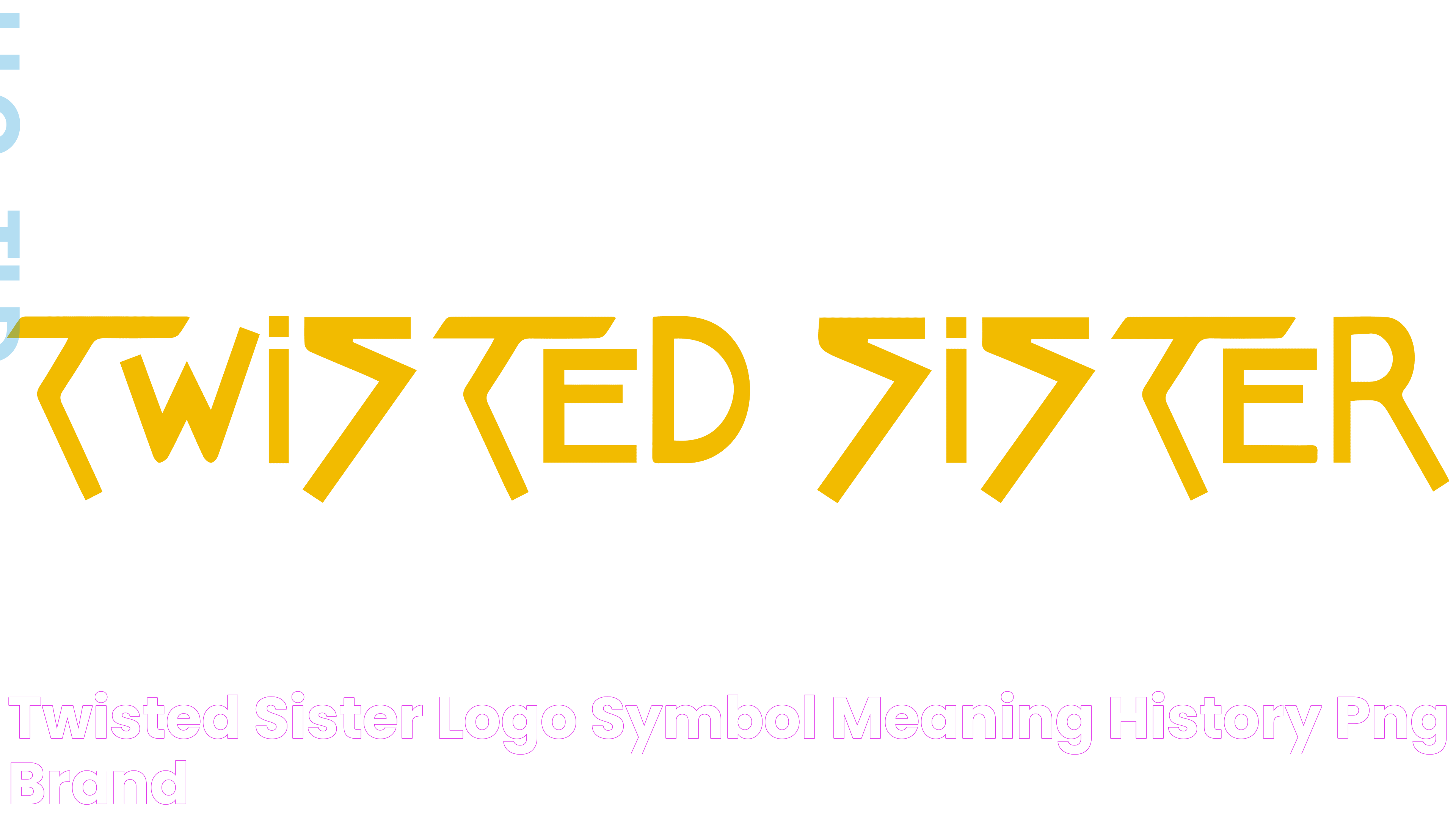 Twisted Sister Logo, symbol, meaning, history, PNG, brand