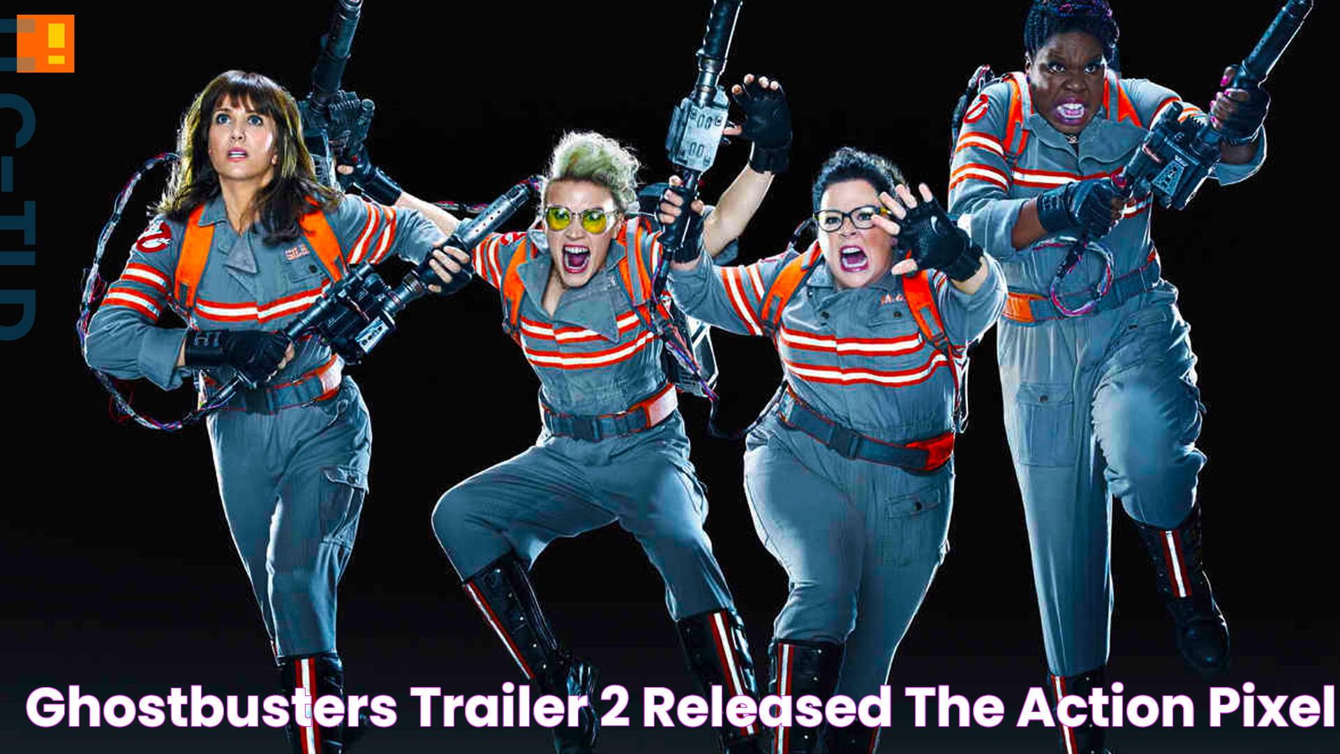 “Ghostbusters” trailer 2 released The Action Pixel