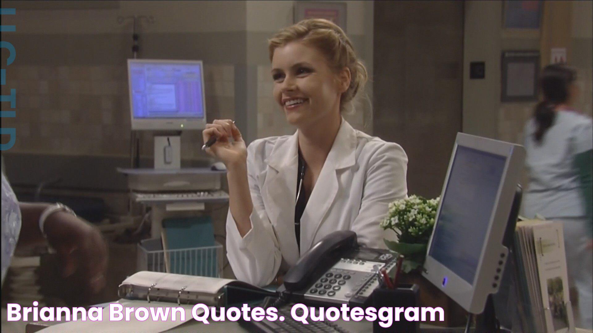 Brianna Brown Quotes. QuotesGram