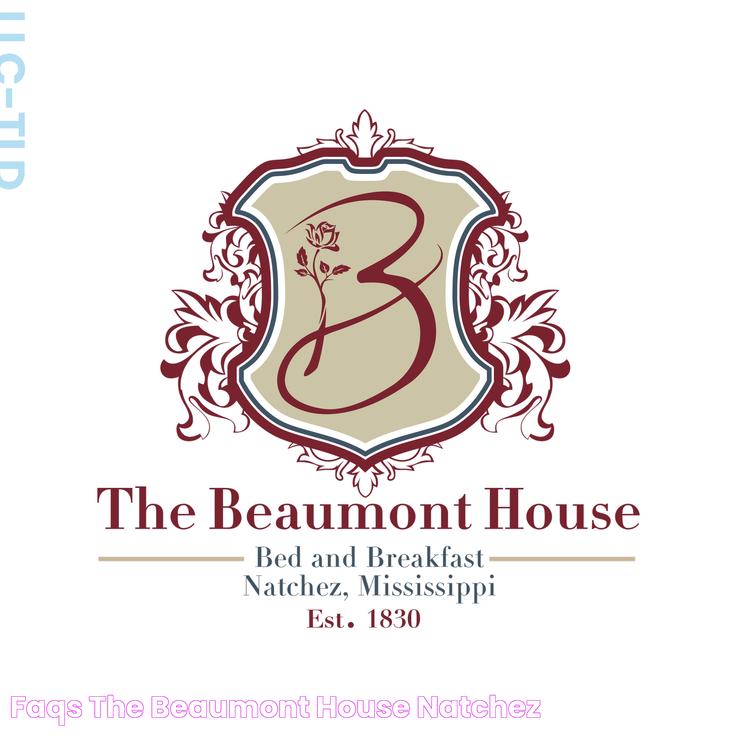 FAQs — The Beaumont House Natchez