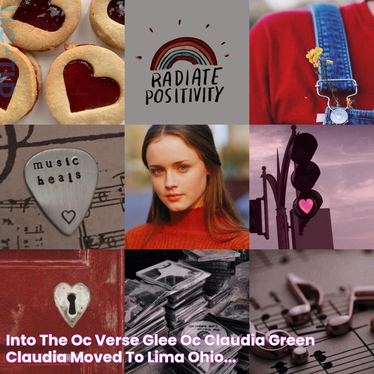 Into The OC Verse Glee OC Claudia Green Claudia moved to Lima, Ohio...