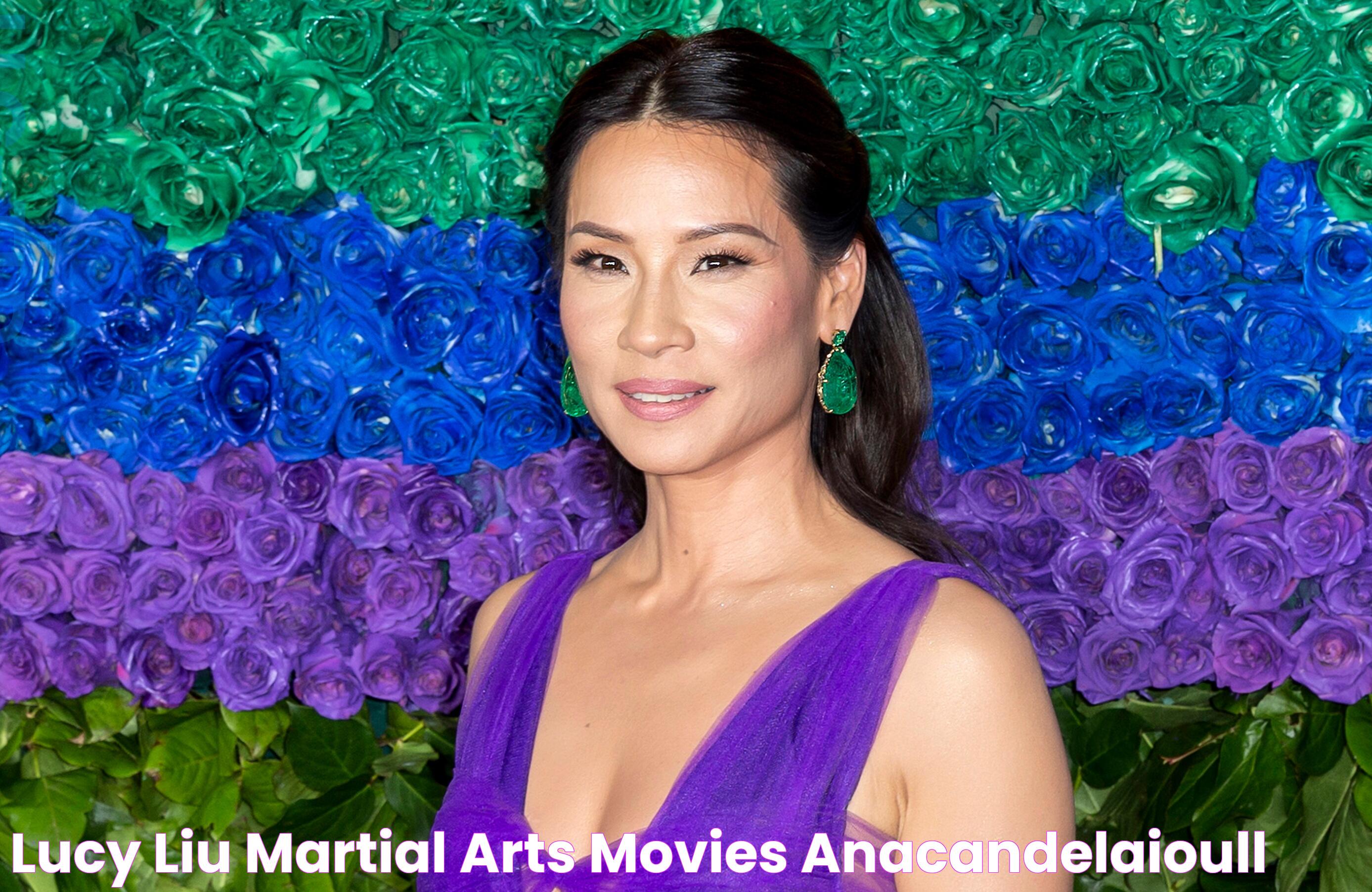 Lucy Liu Martial Arts Movies AnaCandelaioull