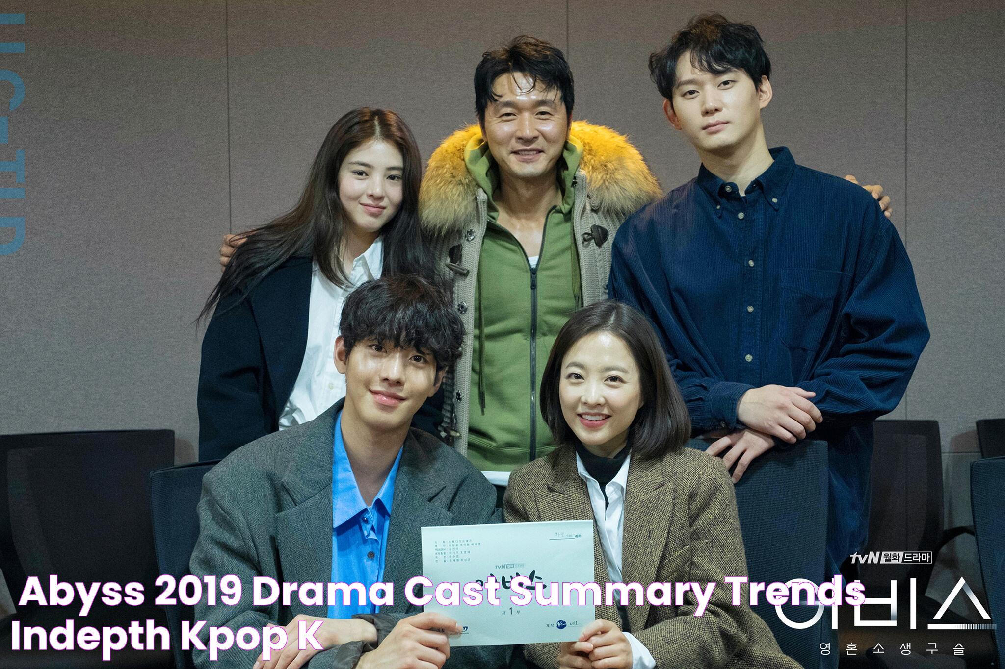 "Abyss" (2019 Drama) Cast & Summary Trends InDepth KPop & K