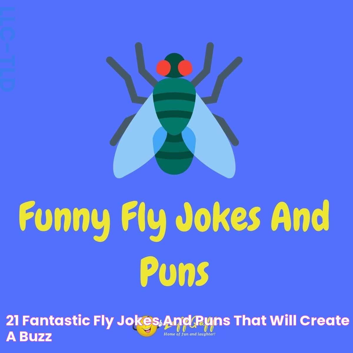 21 Fantastic Fly Jokes And Puns That Will Create A Buzz!