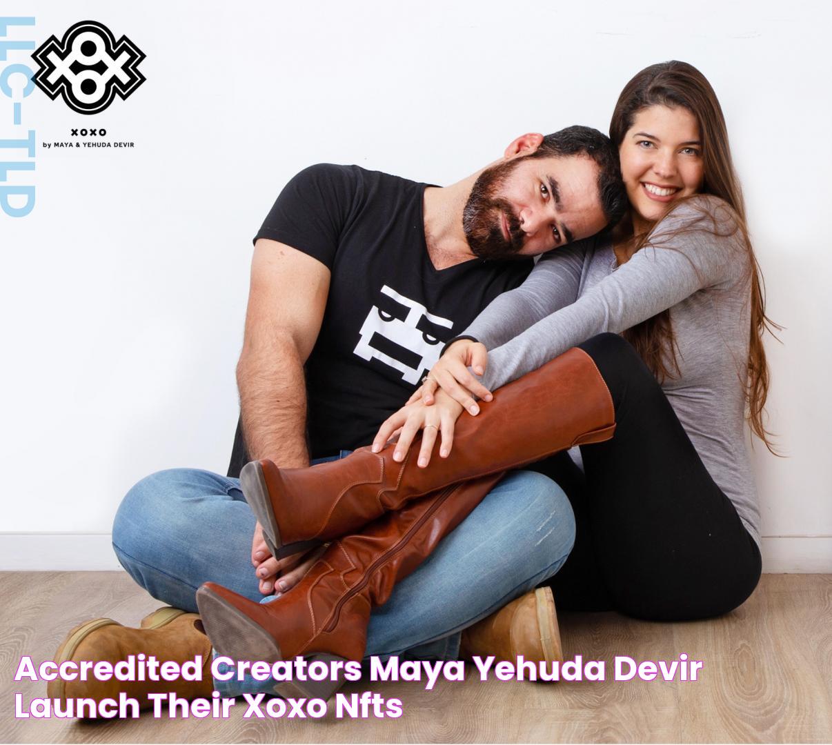 Accredited Creators Maya & Yehuda Devir Launch Their XOXO NFTs