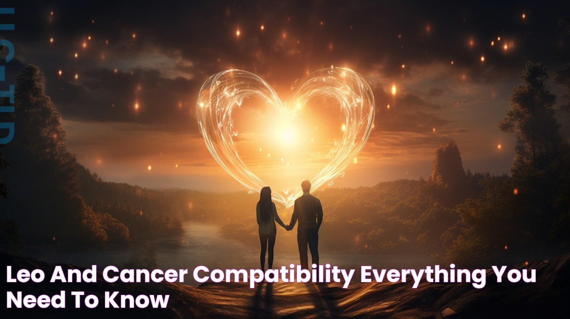 Leo and Cancer Compatibility Everything You Need to Know