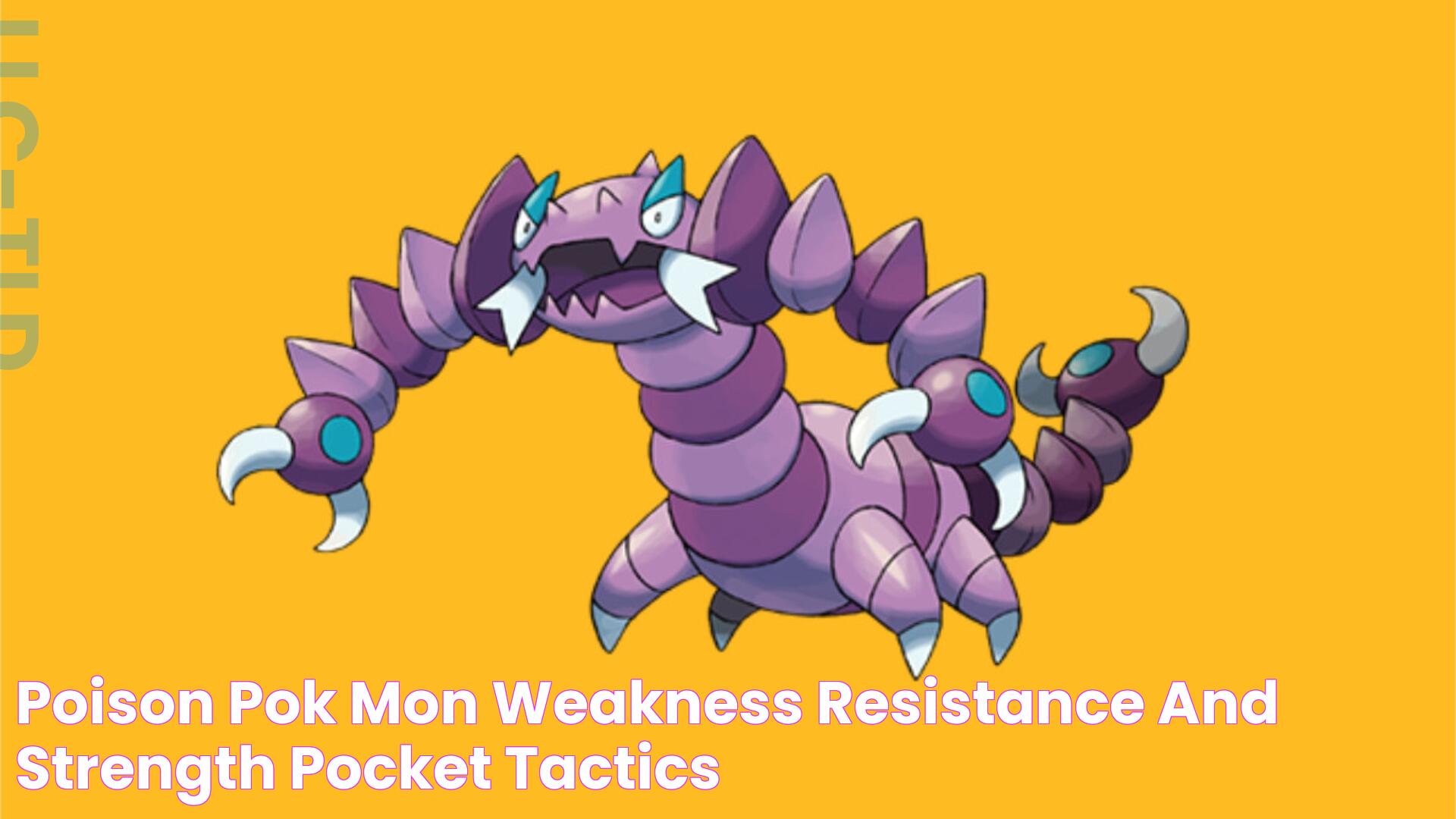 Poison Pokémon weakness, resistance, and strength Pocket Tactics