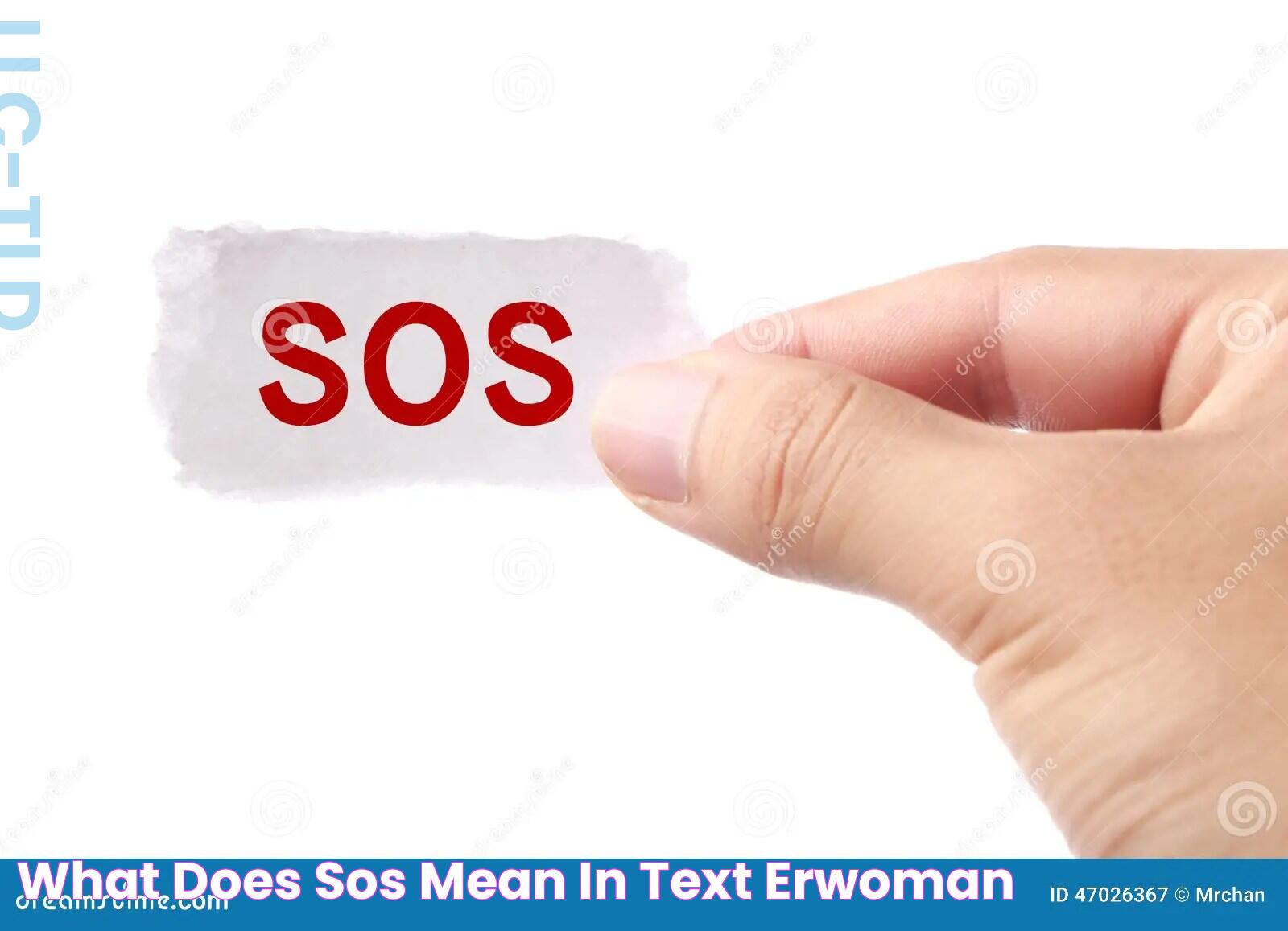 SOS: More Than Just A Distress Signal - What Does SOS Mean?