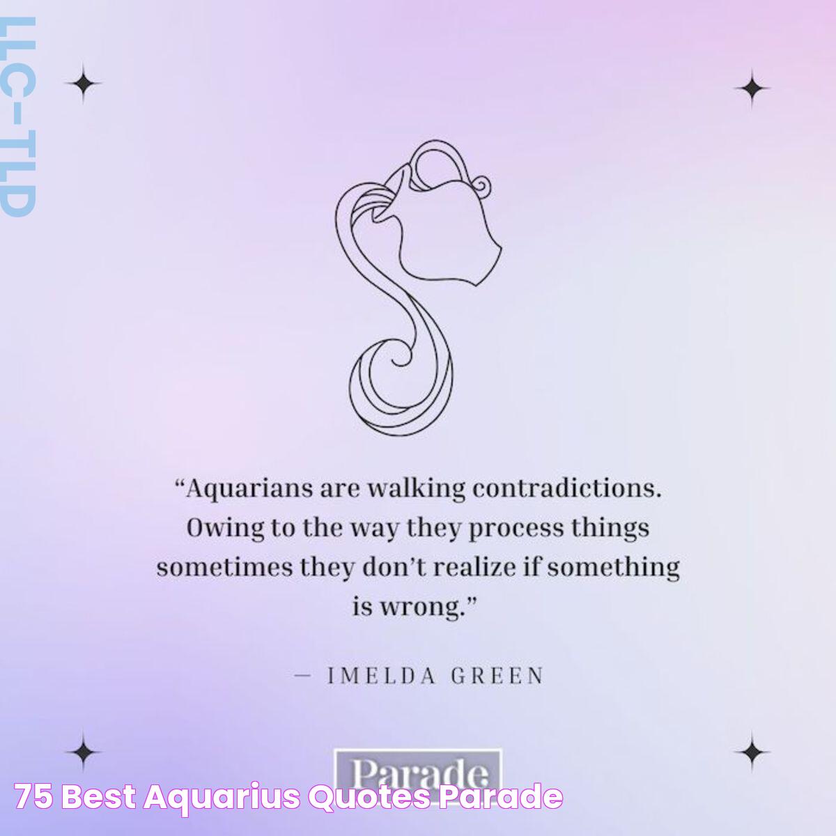 75 Best Aquarius Quotes Parade