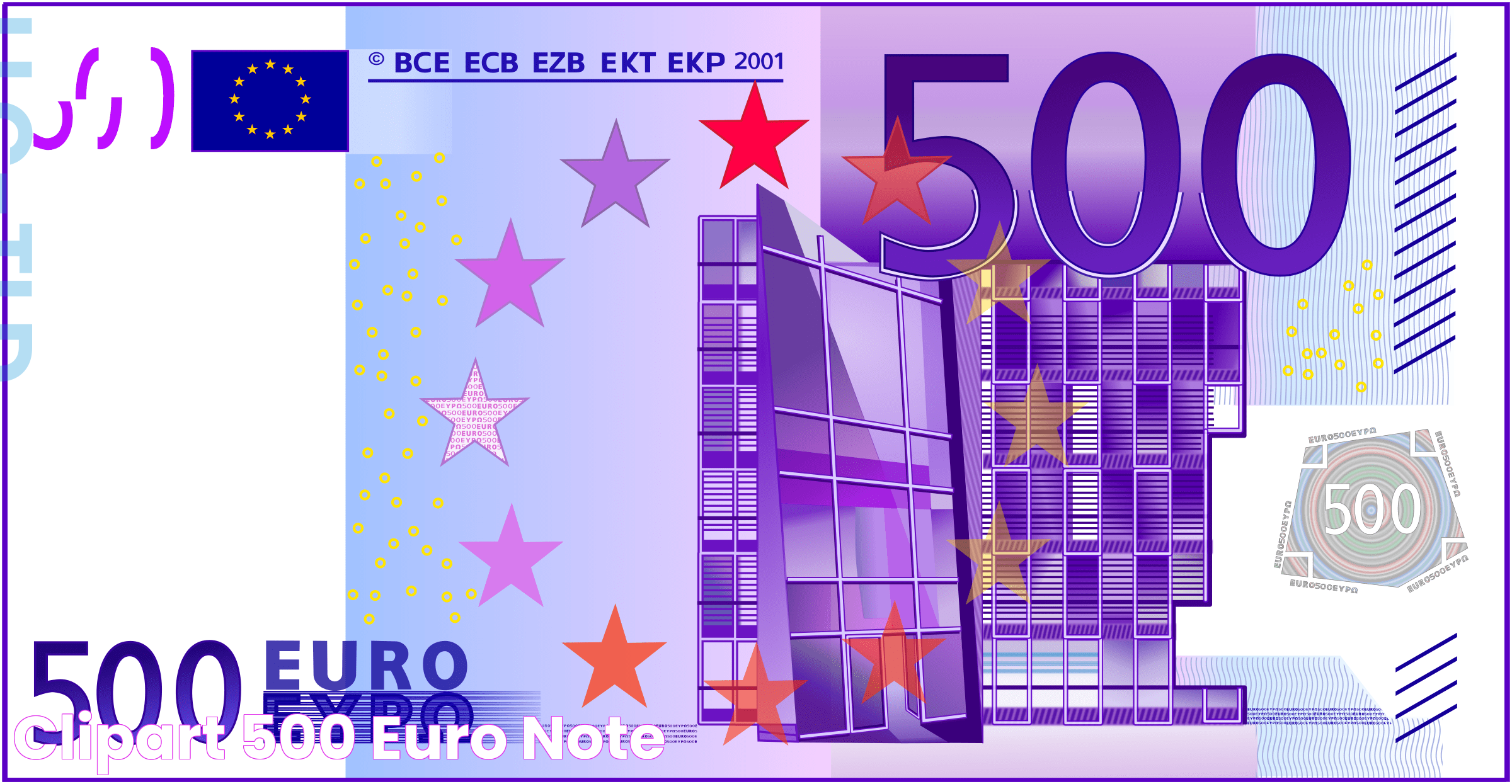 500 Euro Note: Intriguing Facts And Historical Significance