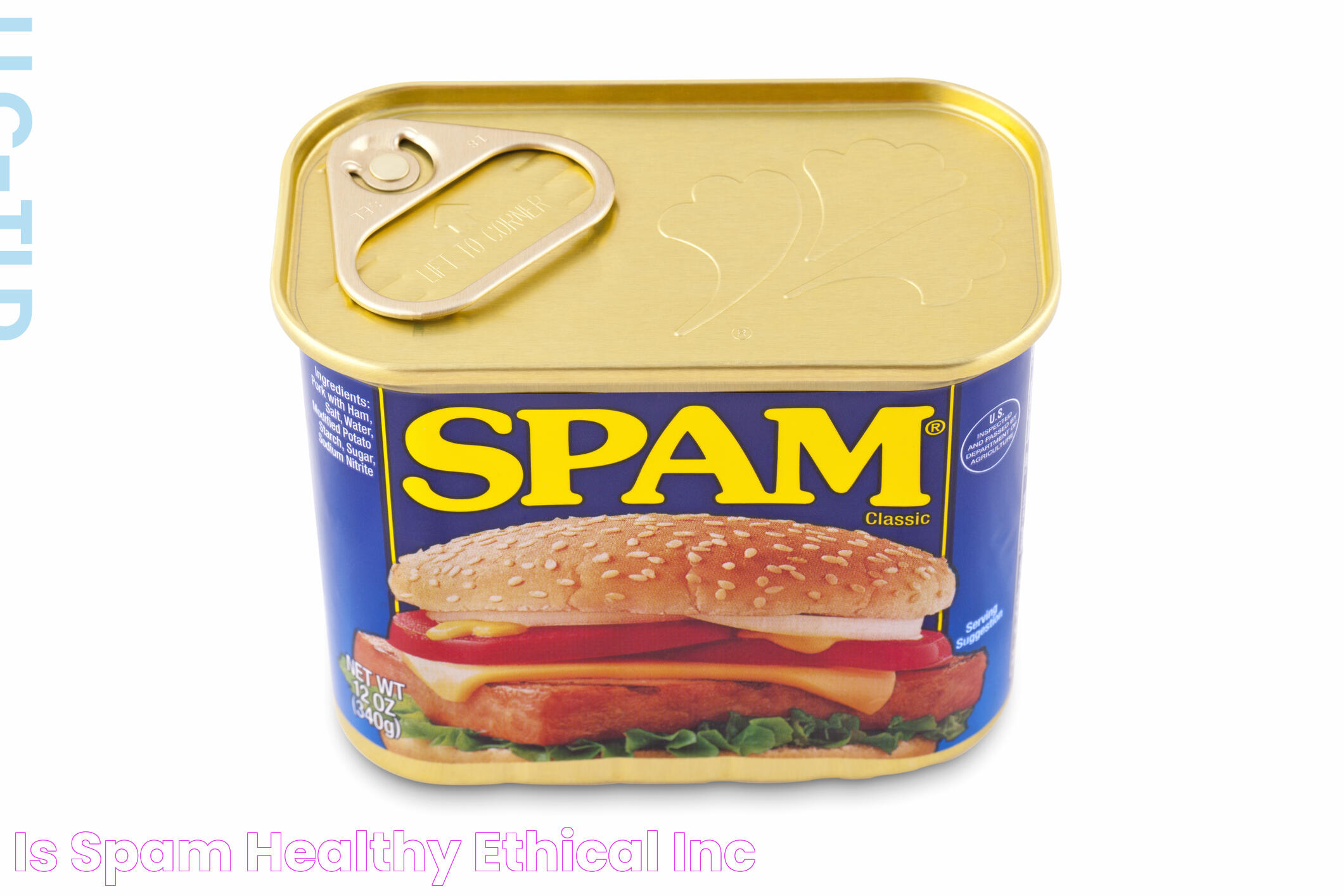 Is Spam Healthy? Insights Into Its Nutritional Value And Impact