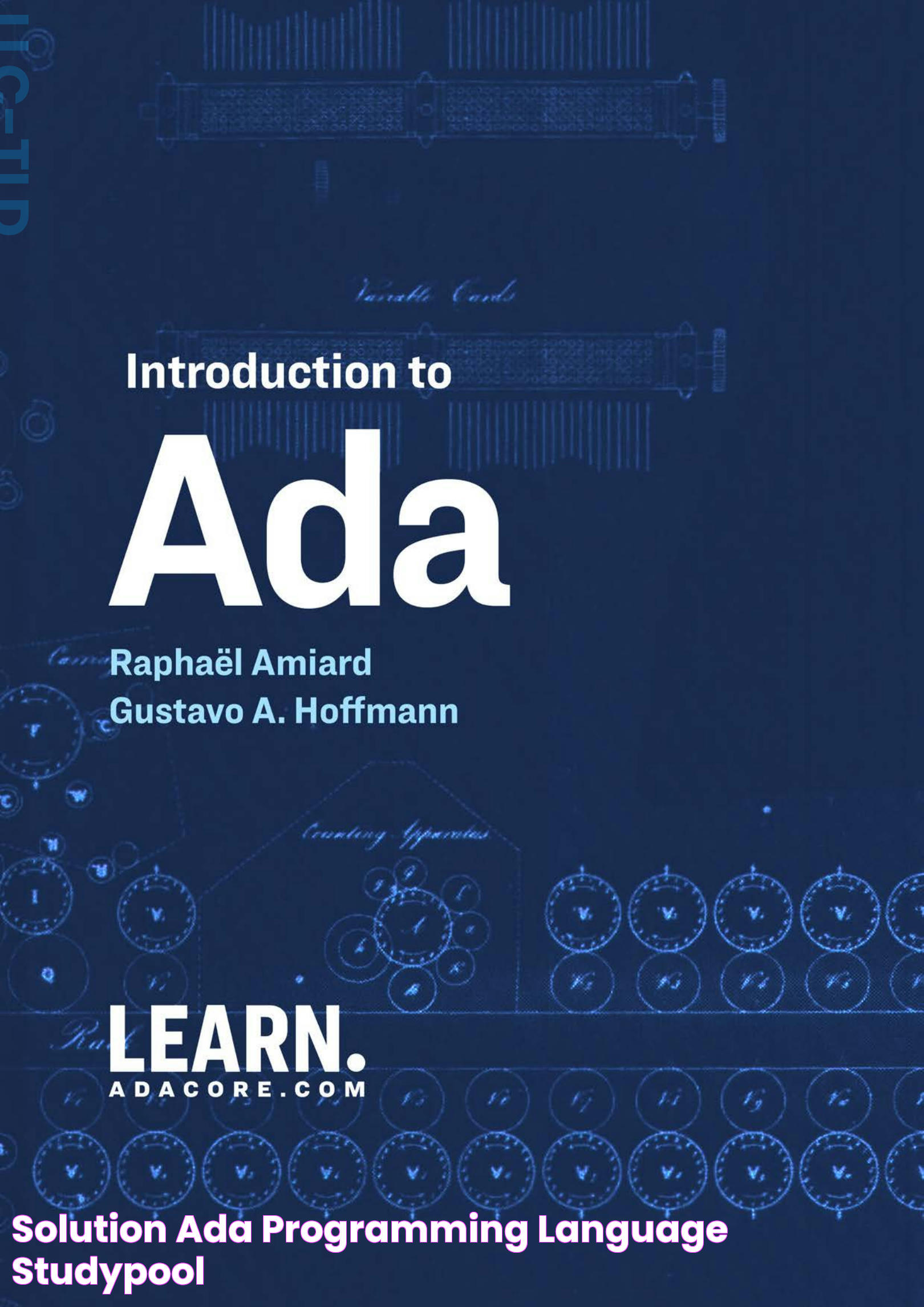 Mastering Ada Programming Language: A Guide To Modern Software Development