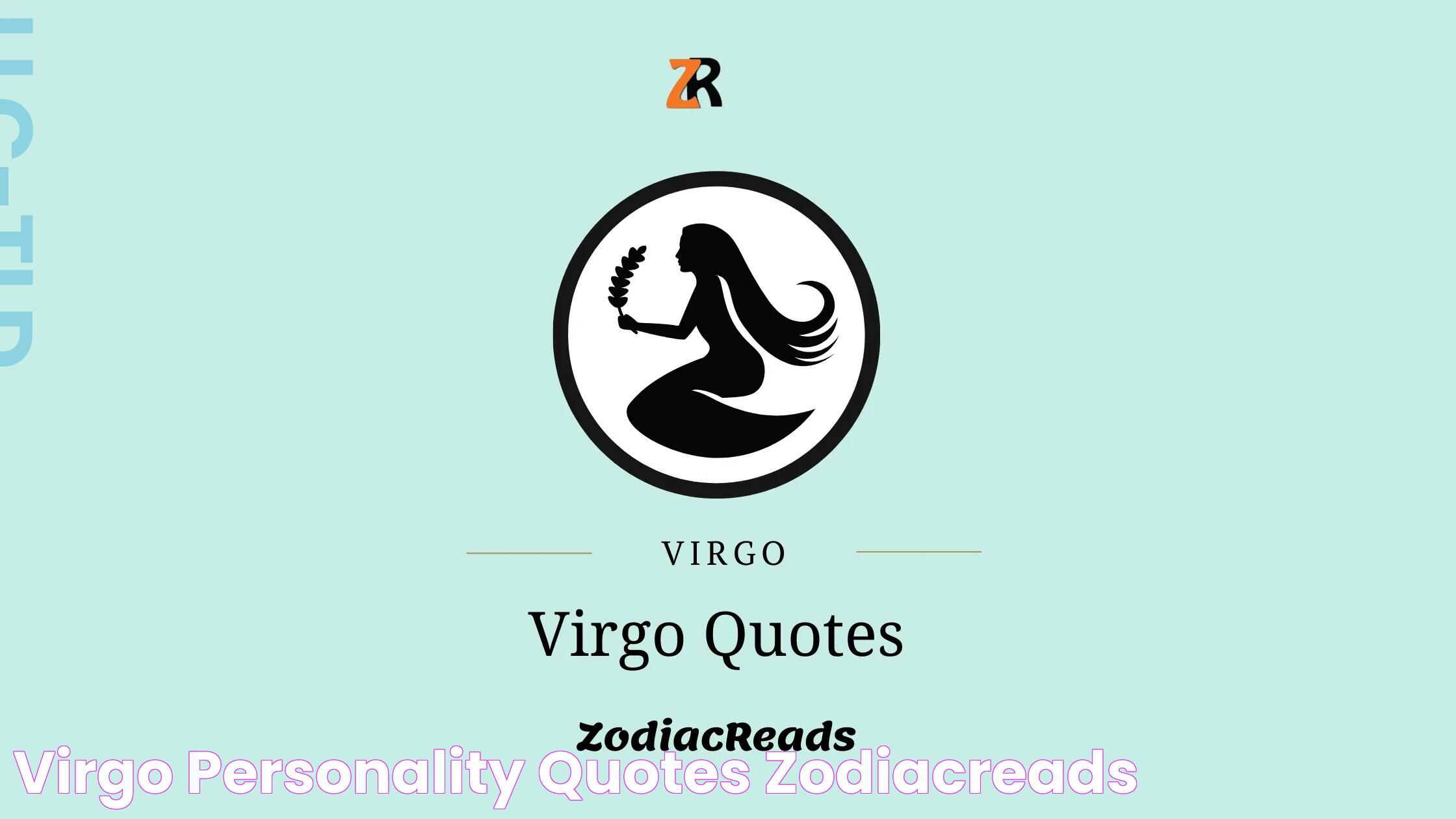 Virgo Personality Quotes ZodiacReads