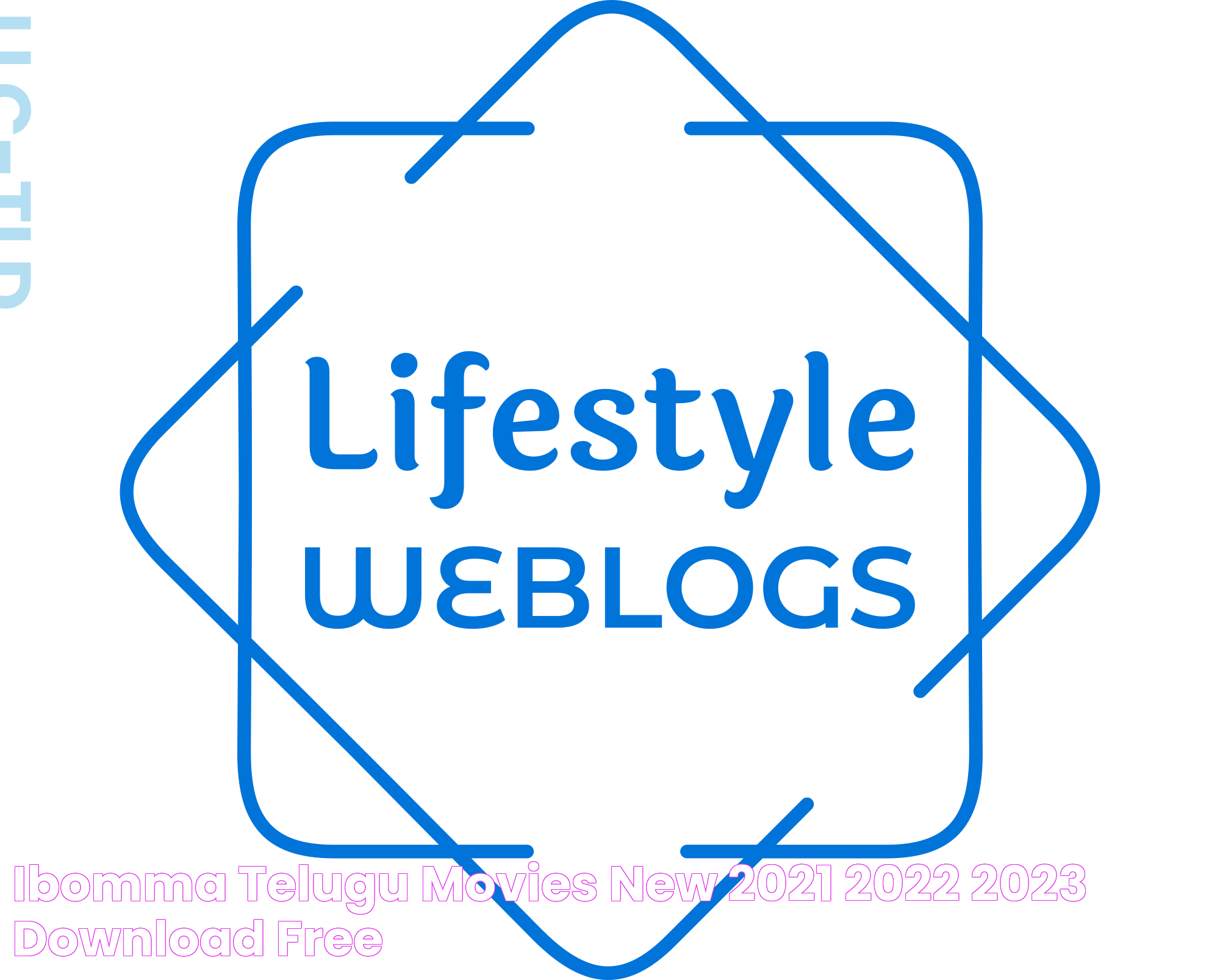 iBOMMA Telugu Movies New 2021, 2022, 2023 Download Free