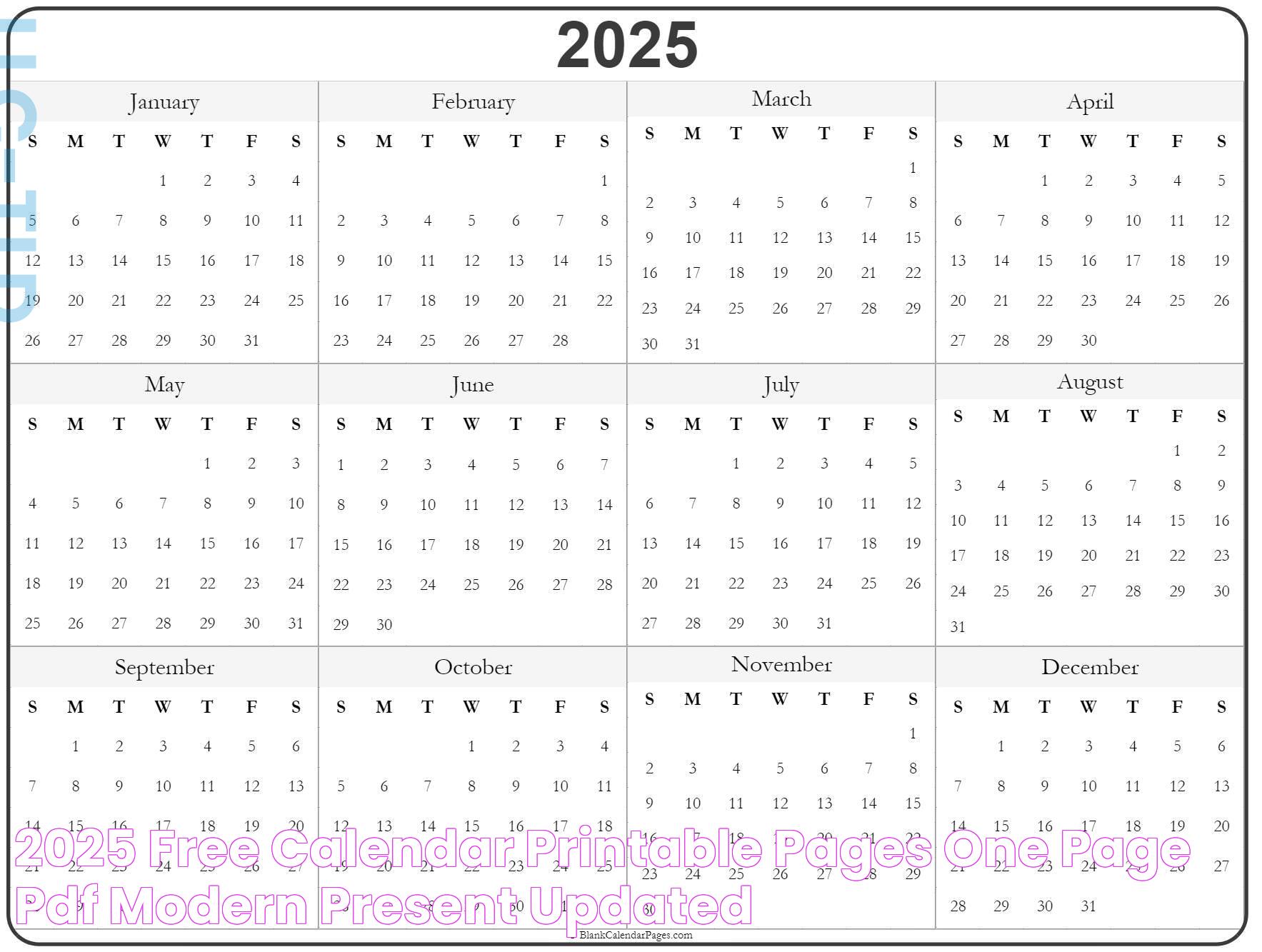 2025 Free Calendar Printable Pages One Page Pdf Modern Present Updated