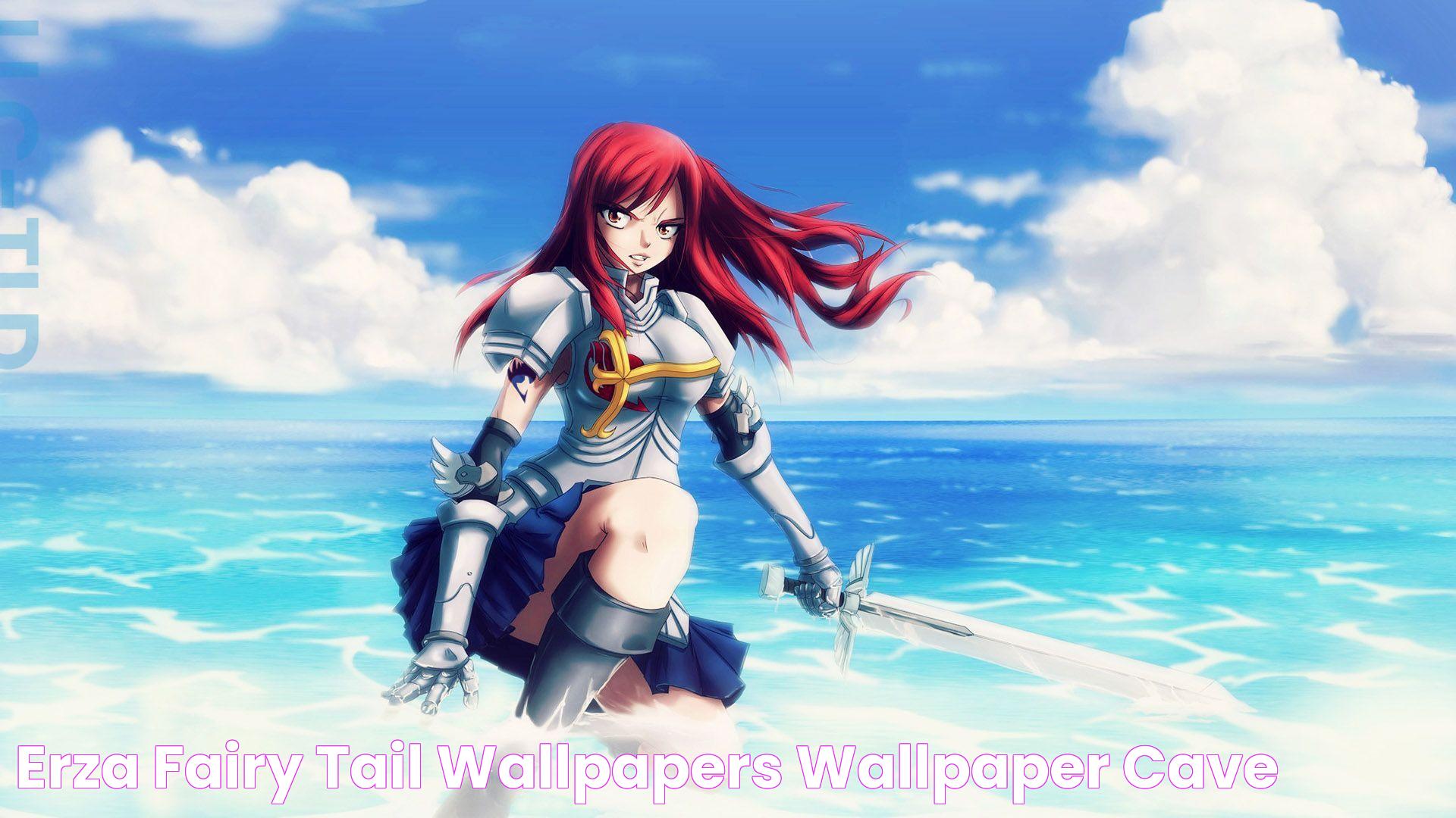 Erza Fairy Tail Wallpapers Wallpaper Cave