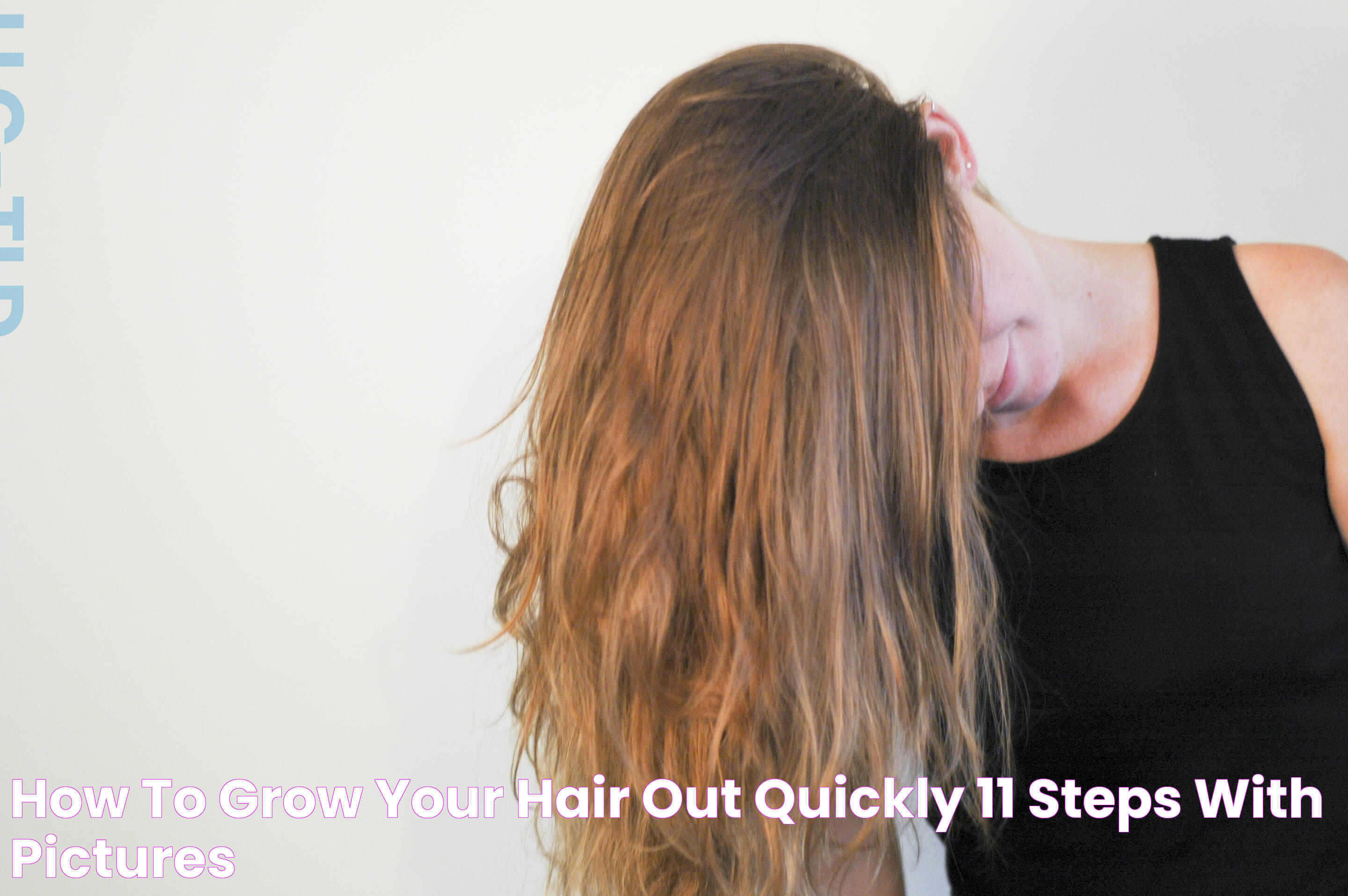 Quick Tips To Grow Hair Faster And Healthier