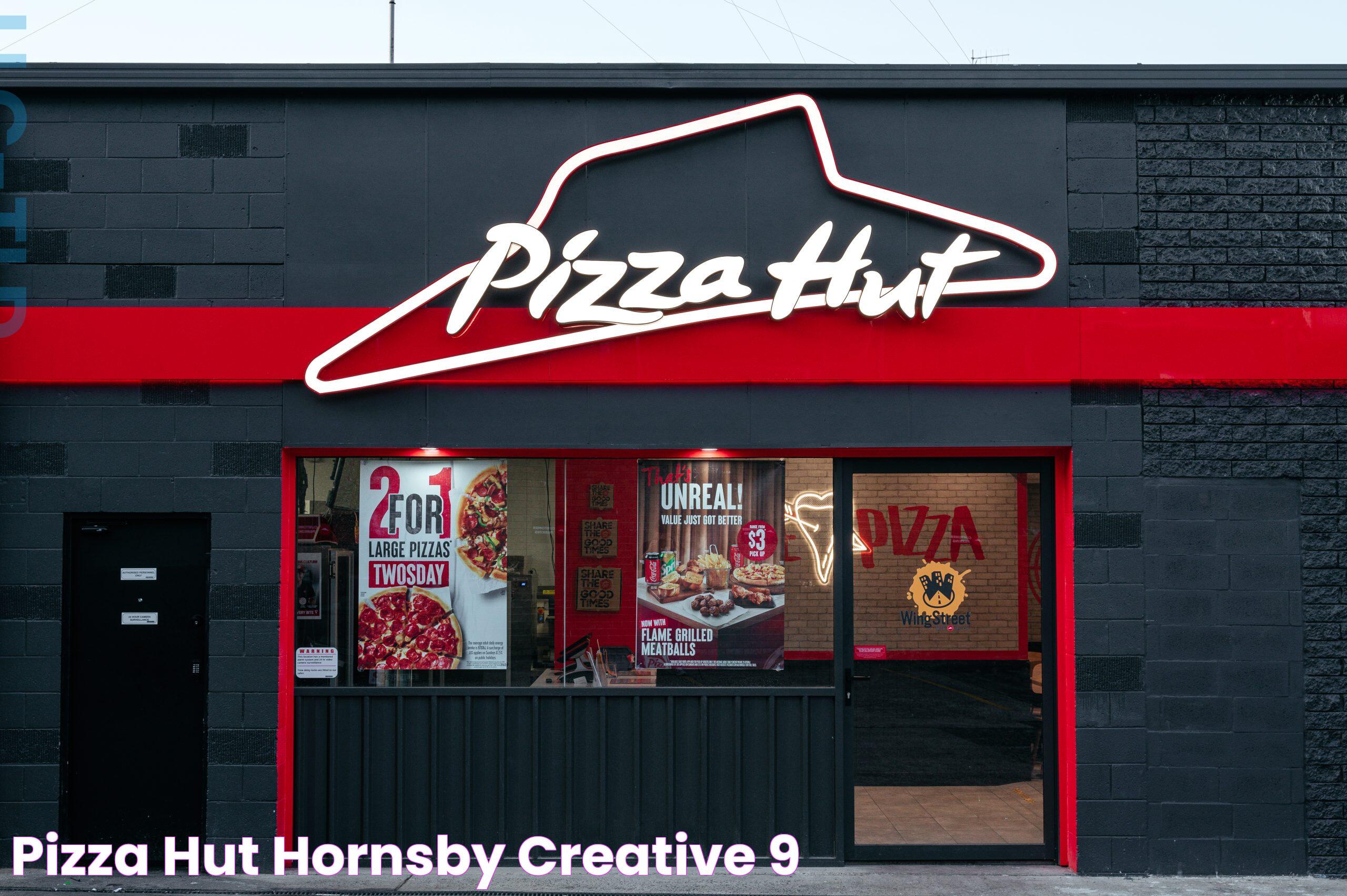 Pizza Hut Hornsby Creative 9