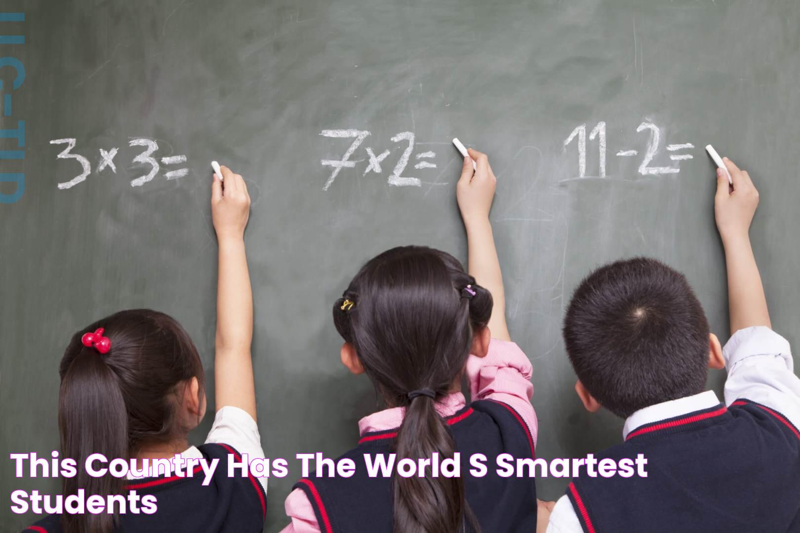 This country has the world’s smartest students