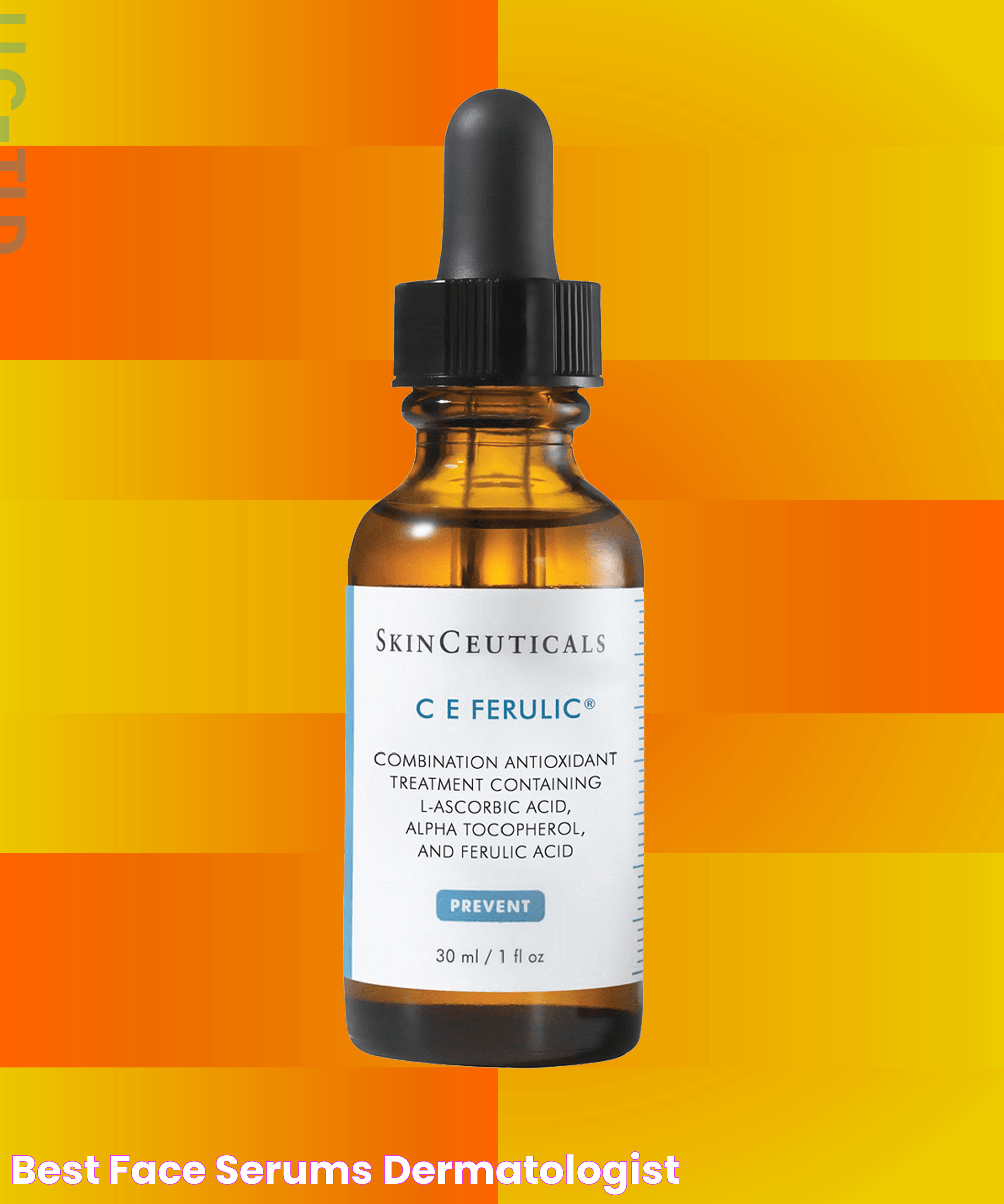 Best Face Serums Dermatologist