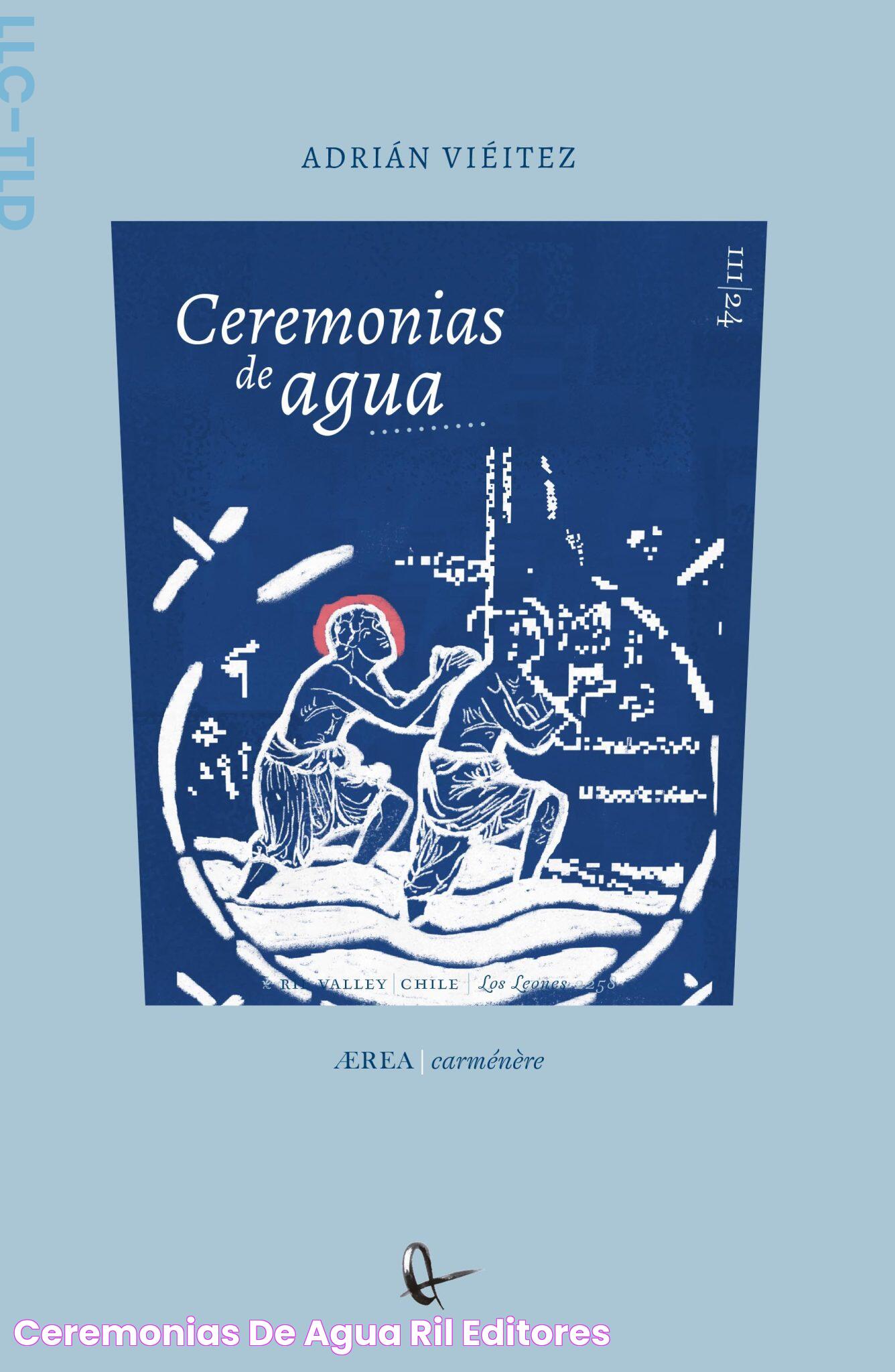 Ceremonias de agua RIL Editores