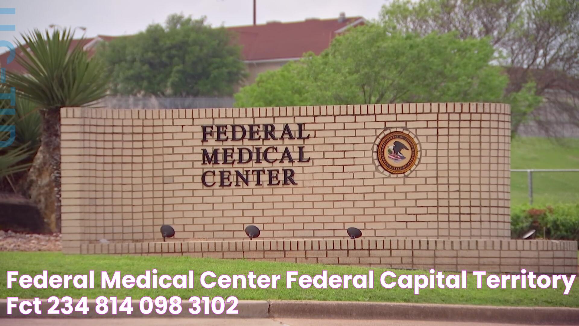 Federal Medical Center: Your Guide To Healthcare Excellence