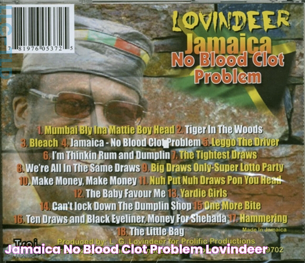 JAMAICA NO BLOOD CLOT PROBLEM / LOVINDEER