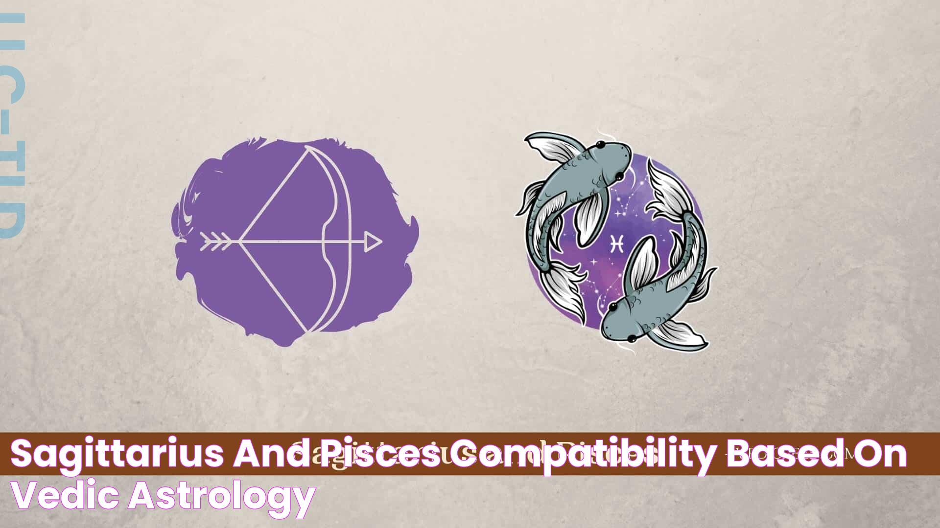 Ultimate Guide To Sagittarius And Pisces Compatibility