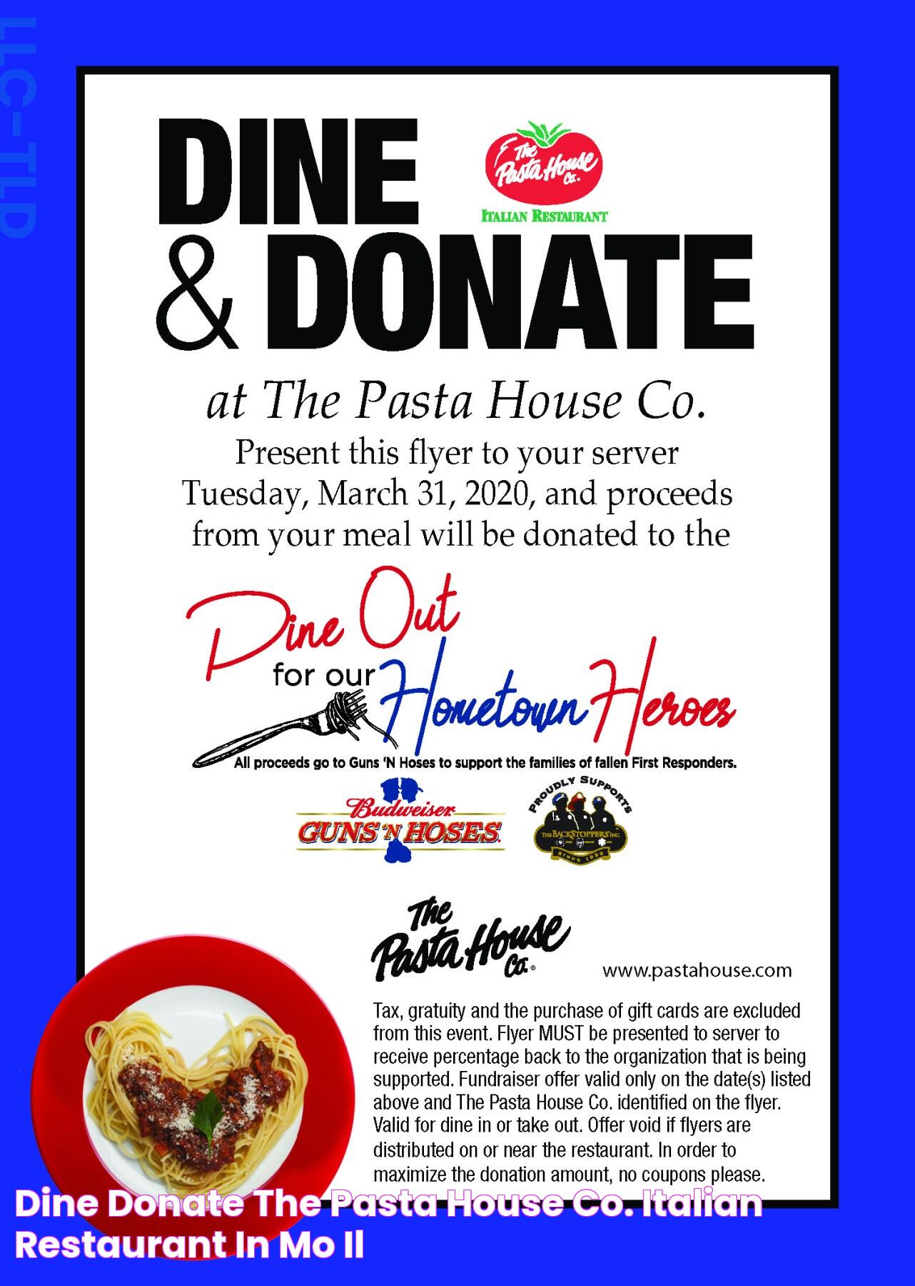 Dine & Donate The Pasta House Co. Italian Restaurant in MO & IL