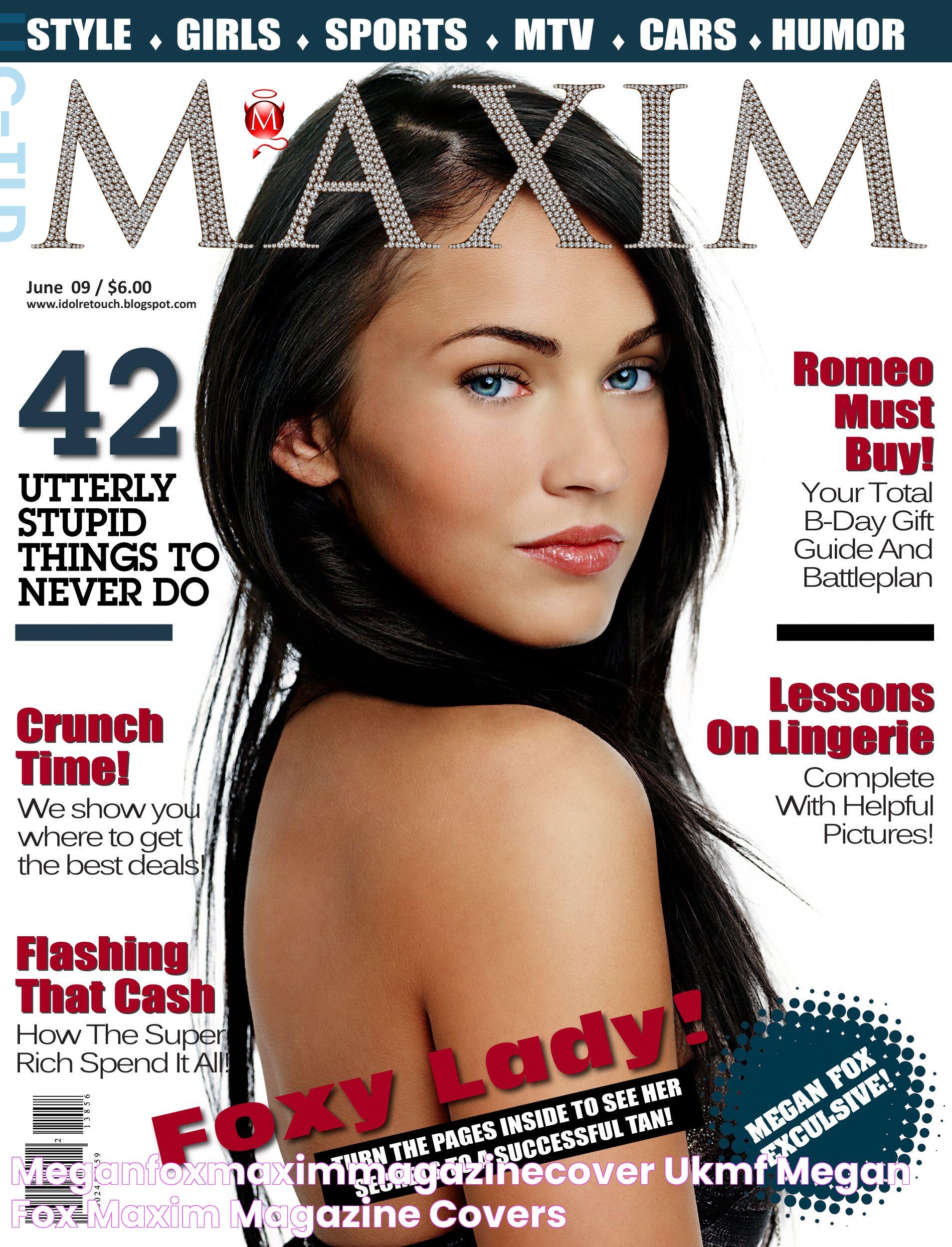 MeganFoxMaximMagazineCover_UKMF Megan fox, Maxim magazine covers