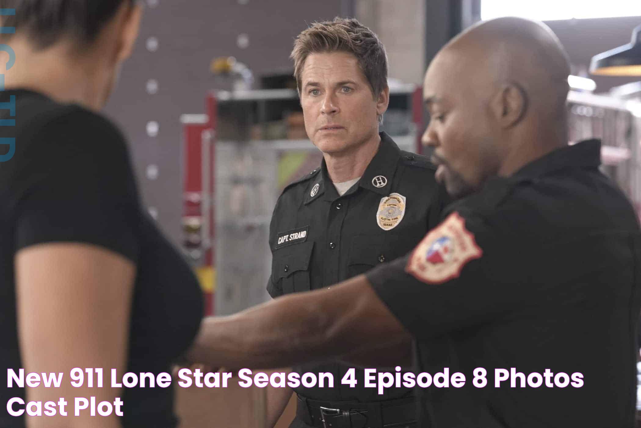 Finale Fever: When Is The Last Episode Of 911 Lone Star?