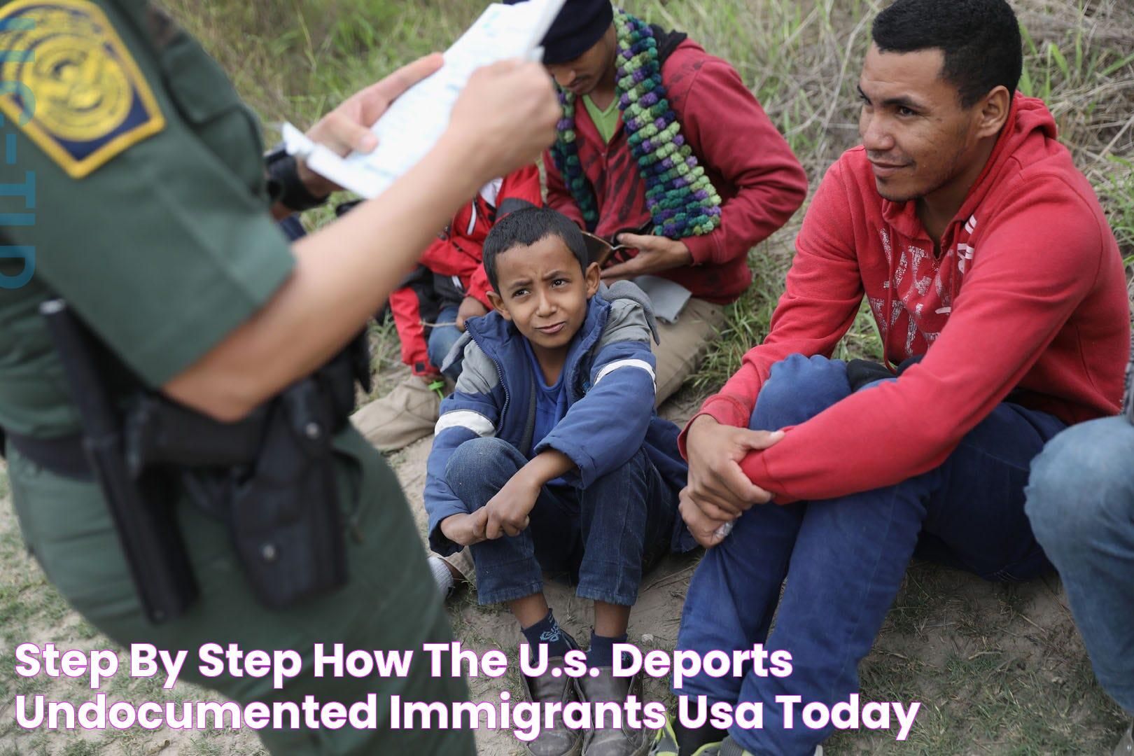 Step by step how the U.S. deports undocumented immigrants USA TODAY