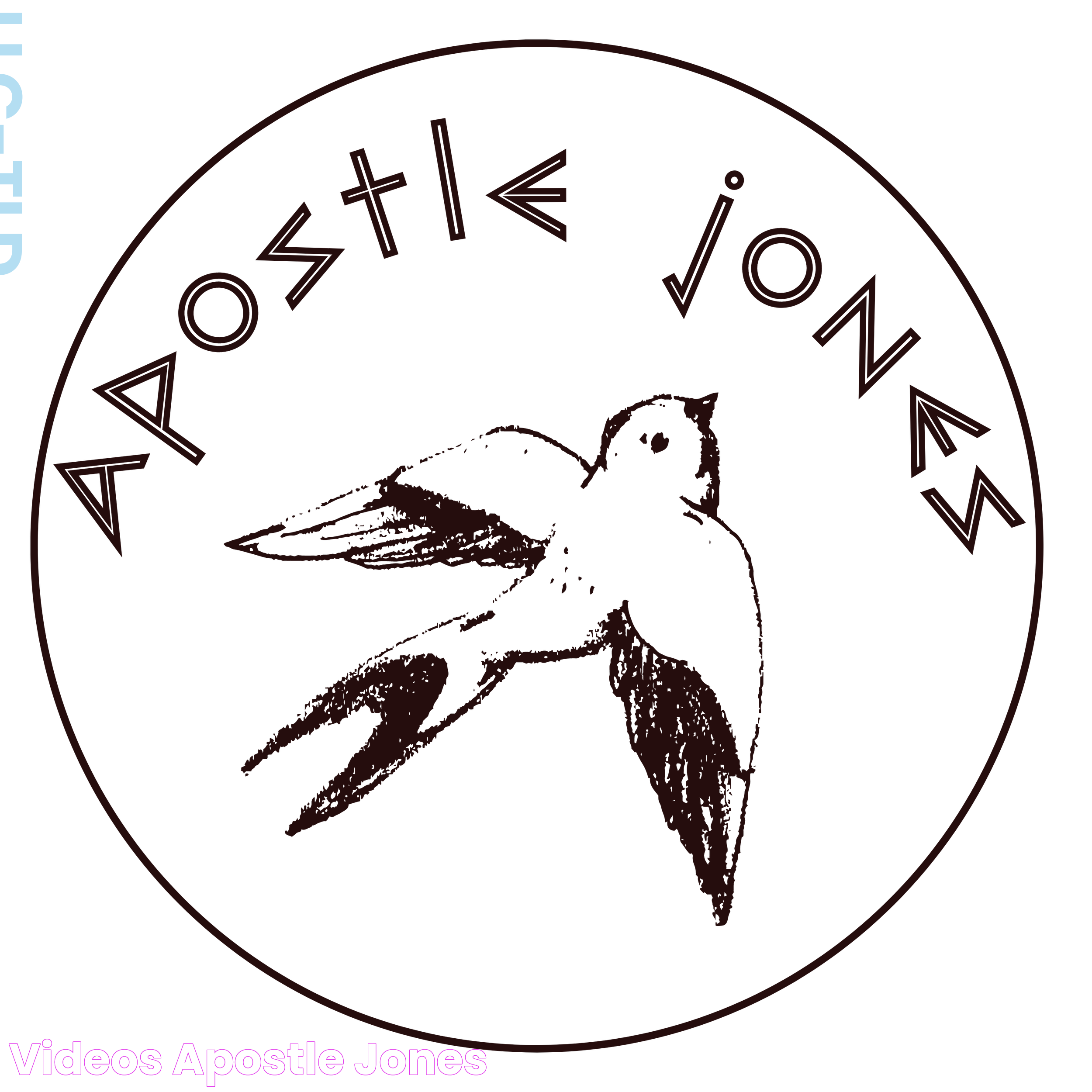 VIDEOS — APOSTLE JONES