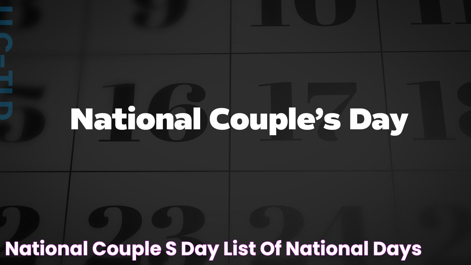 Celebrate Love: A Comprehensive Guide To National Couples Day