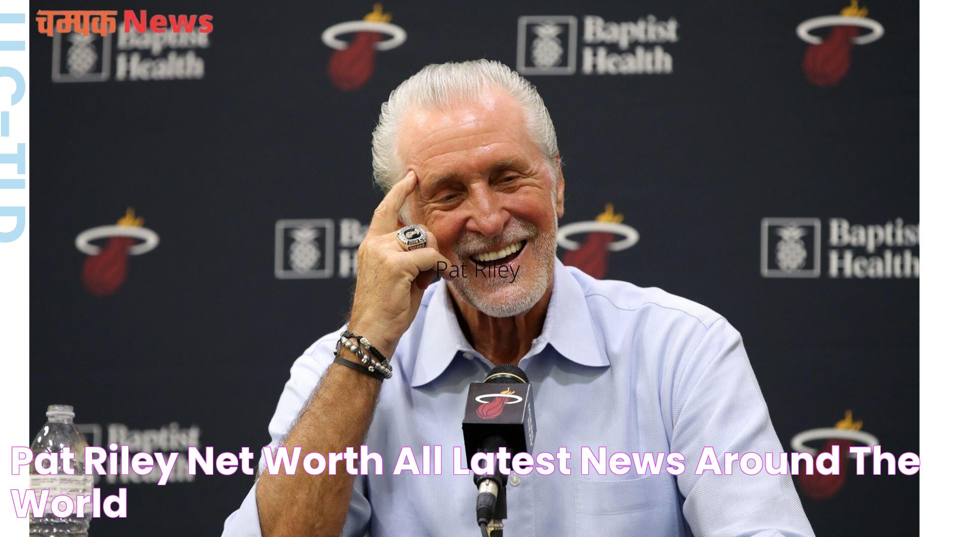 Revealing Pat Riley's Net Worth: Influence And Success