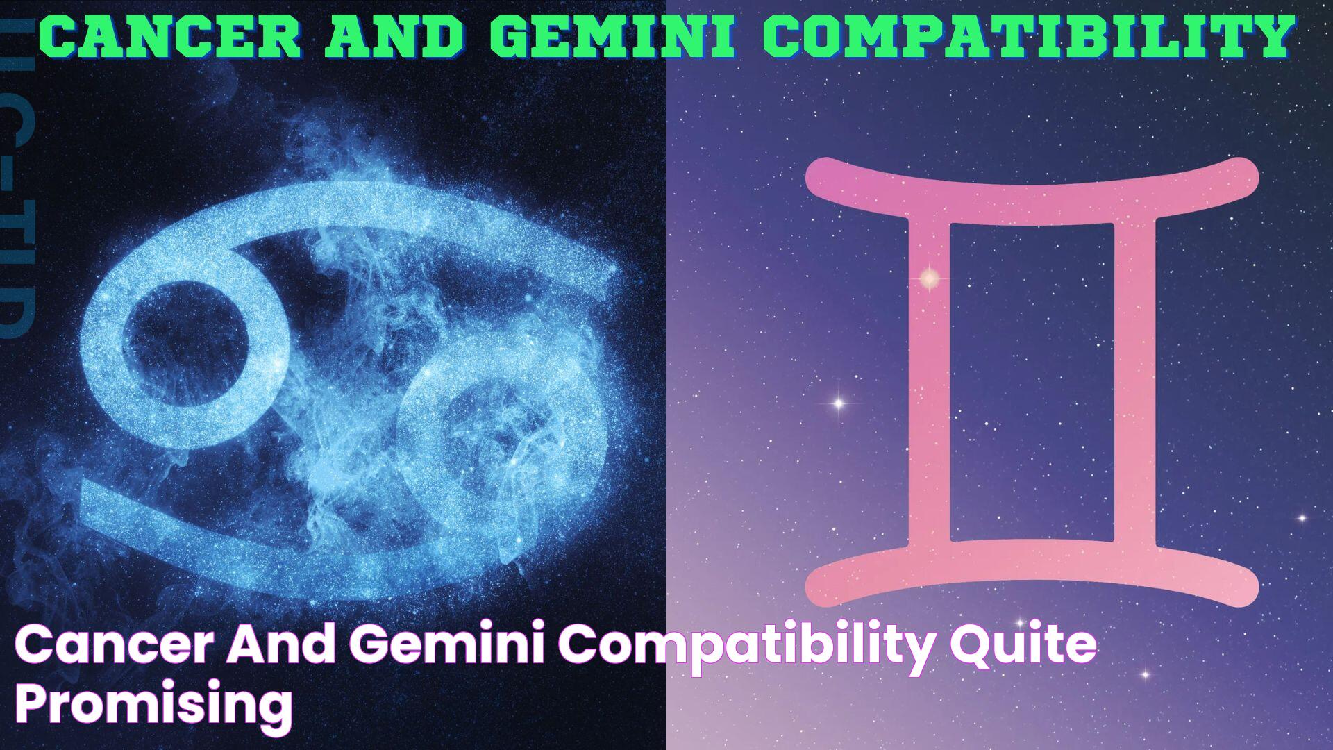 Cancer And Gemini Compatibility Quite Promising