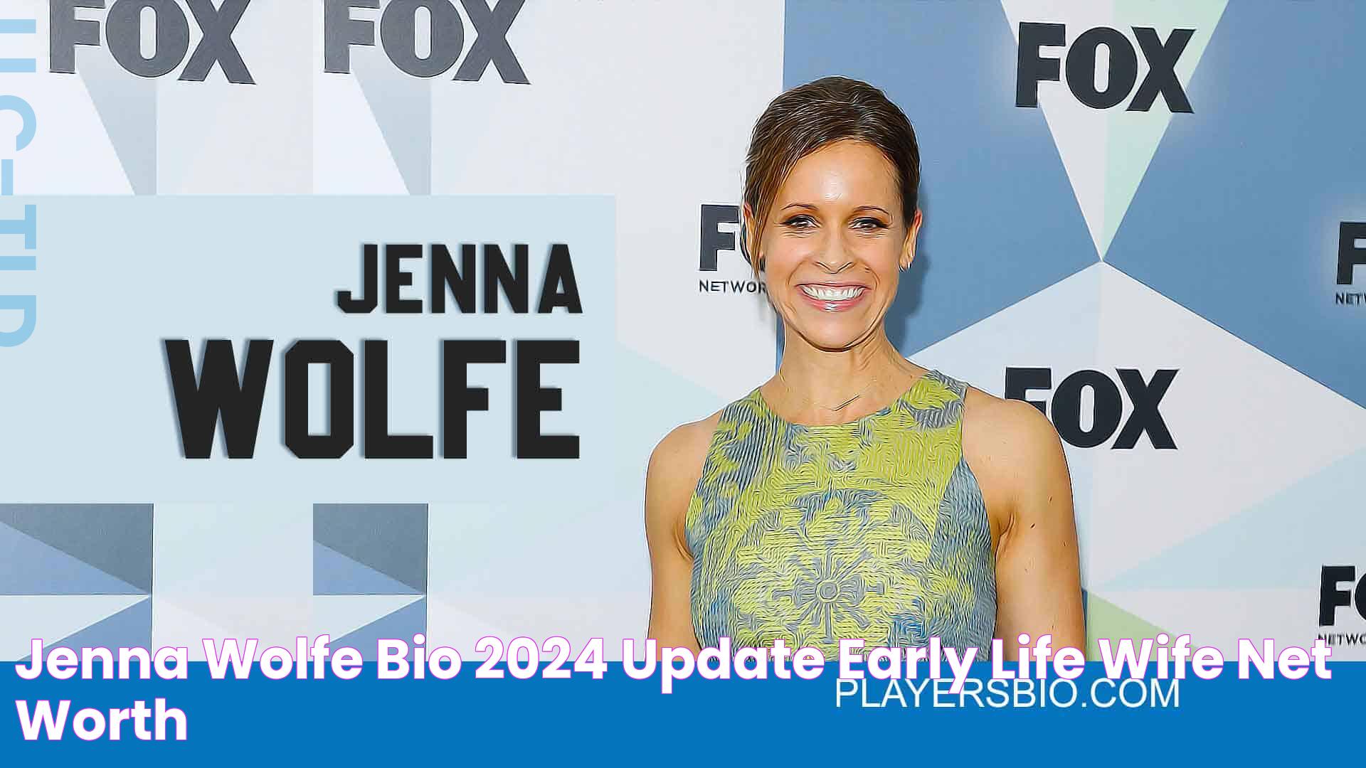 Jenna Wolfe Bio [2024 Update] Early Life, Wife & Net Worth