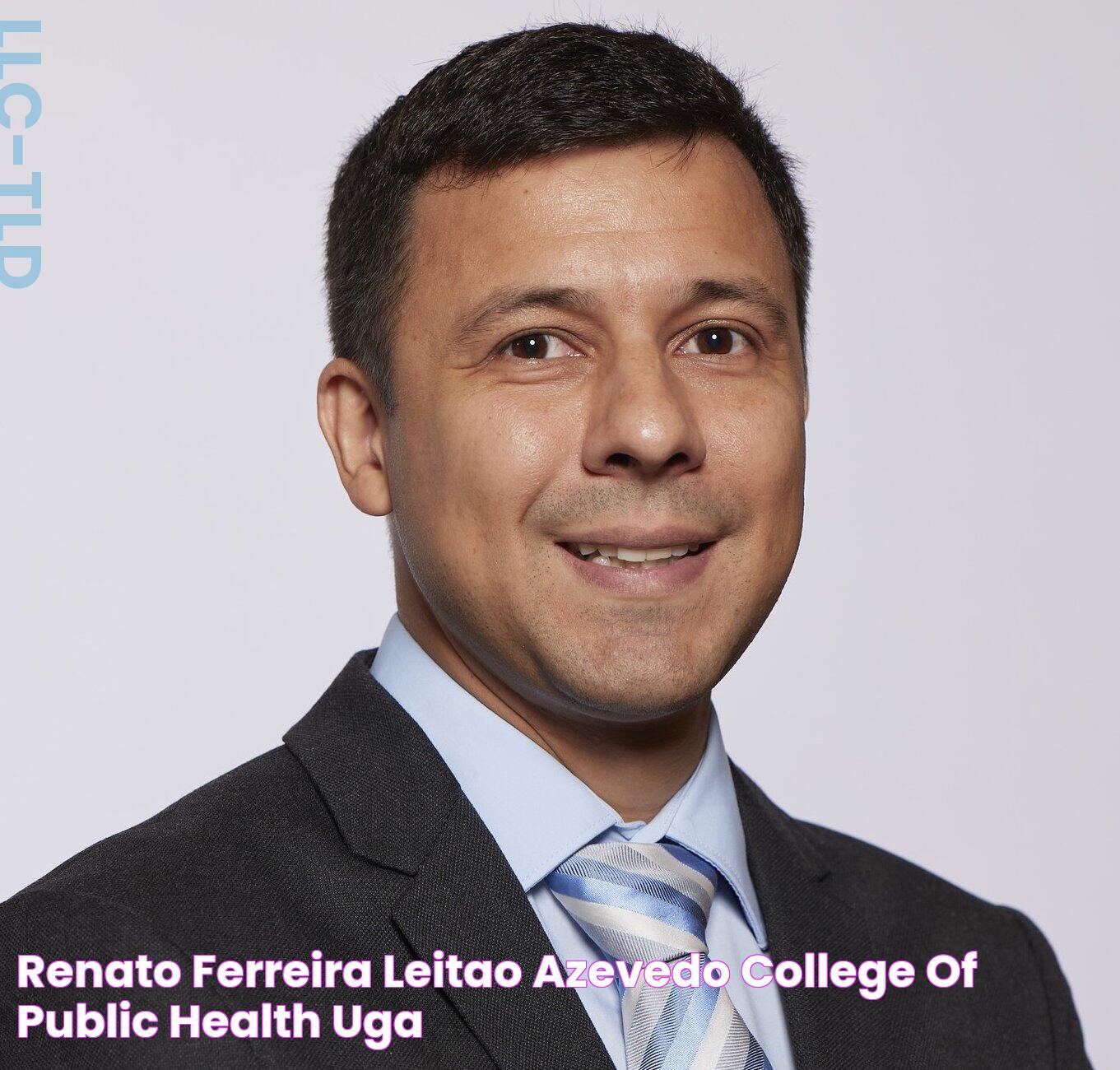 Renato Ferreira Leitao Azevedo College of Public Health UGA