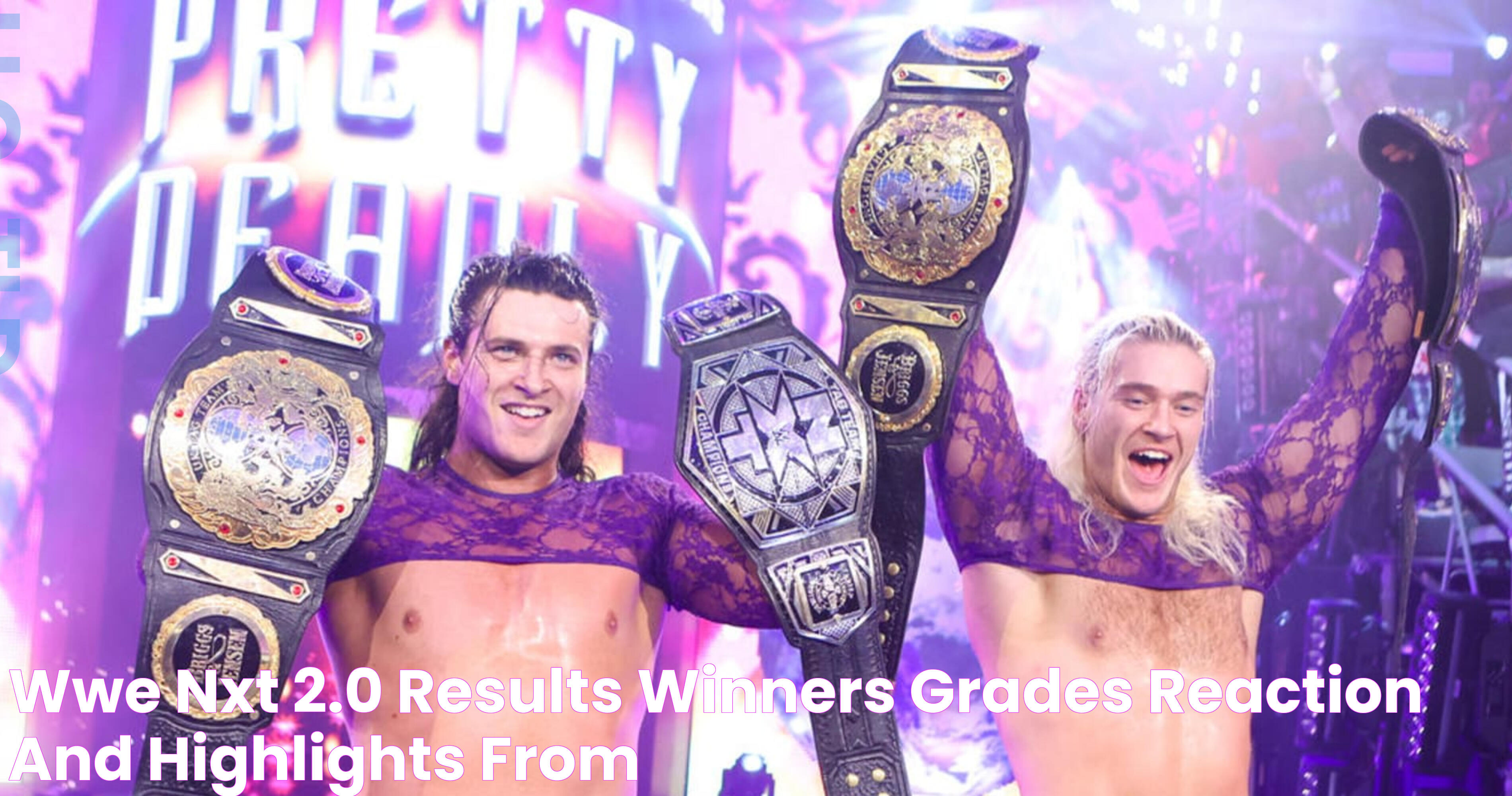 WWE NXT 2.0 Results Winners, Grades, Reaction and Highlights from