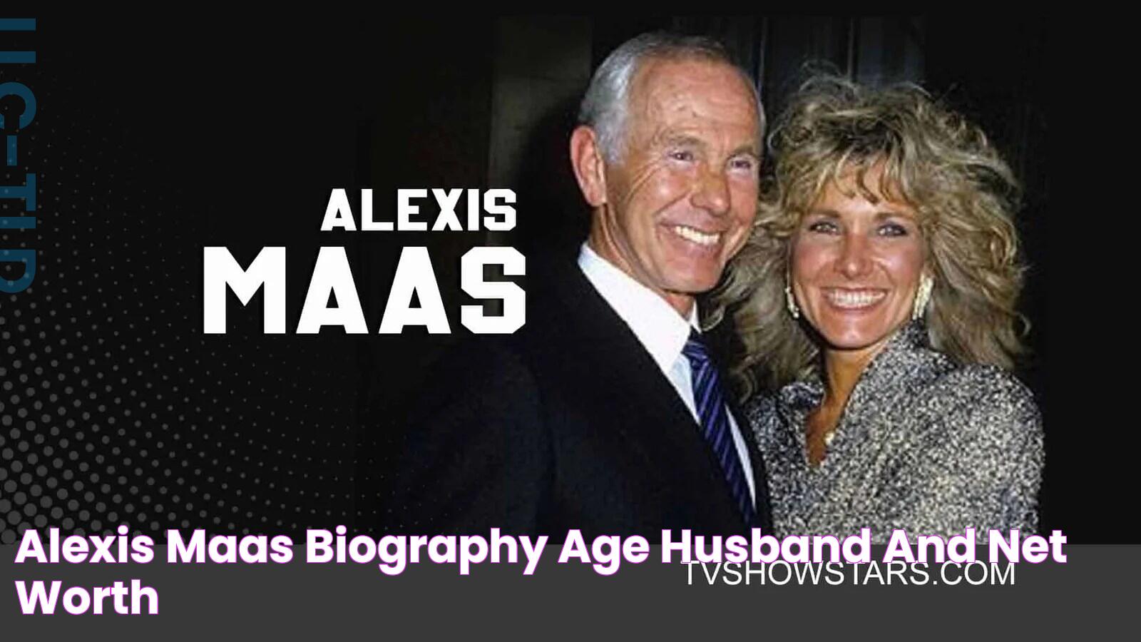 Alexis Maas Net Worth: A Detailed Look At Her Life And Wealth