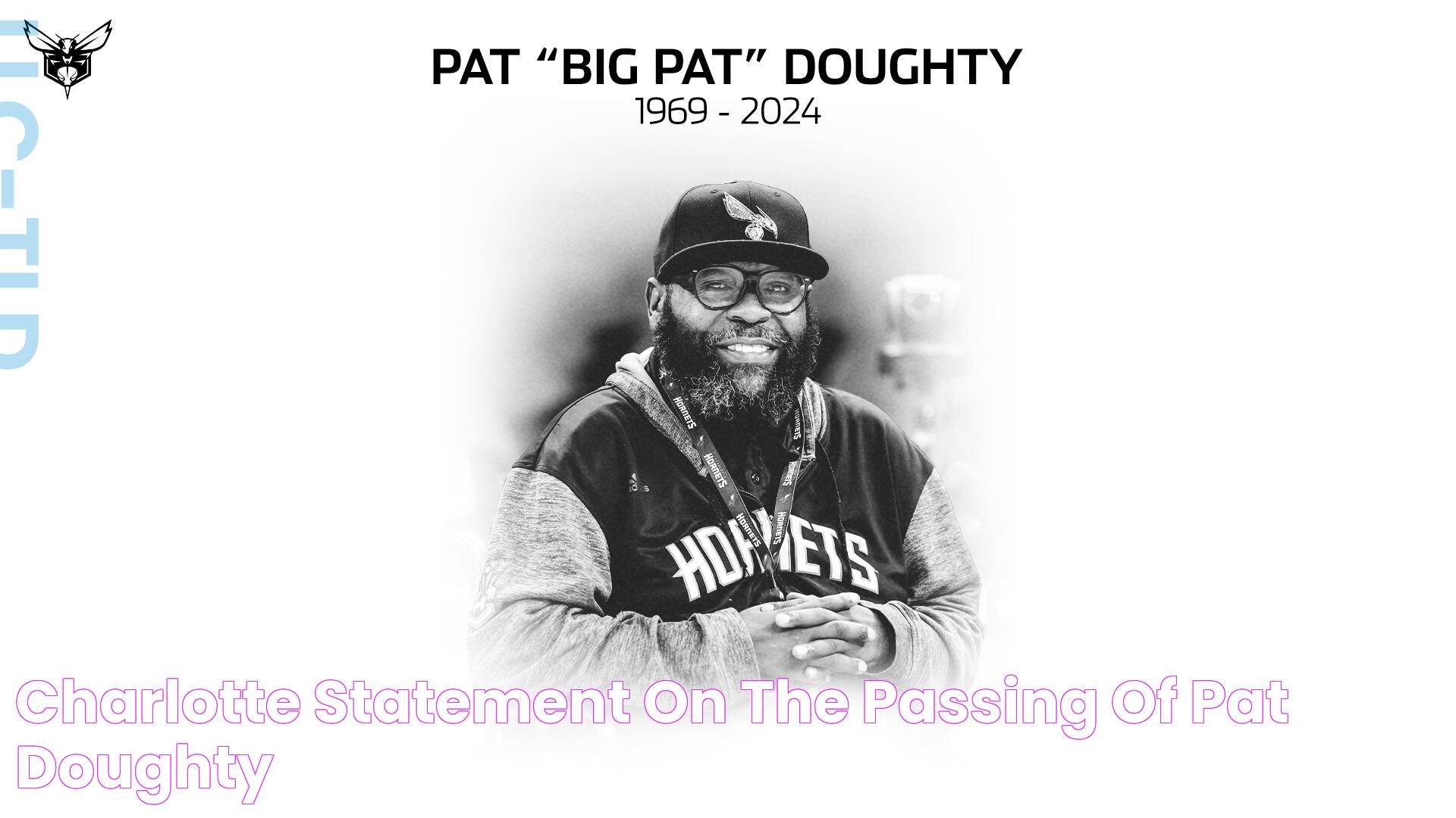 Charlotte Statement On The Passing Of Pat Doughty